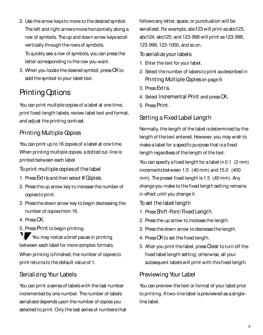 Dymo 350 manual Printing Options, Printing Multiple Copies, Setting a Fixed Label Length, Serializing Your Labels 