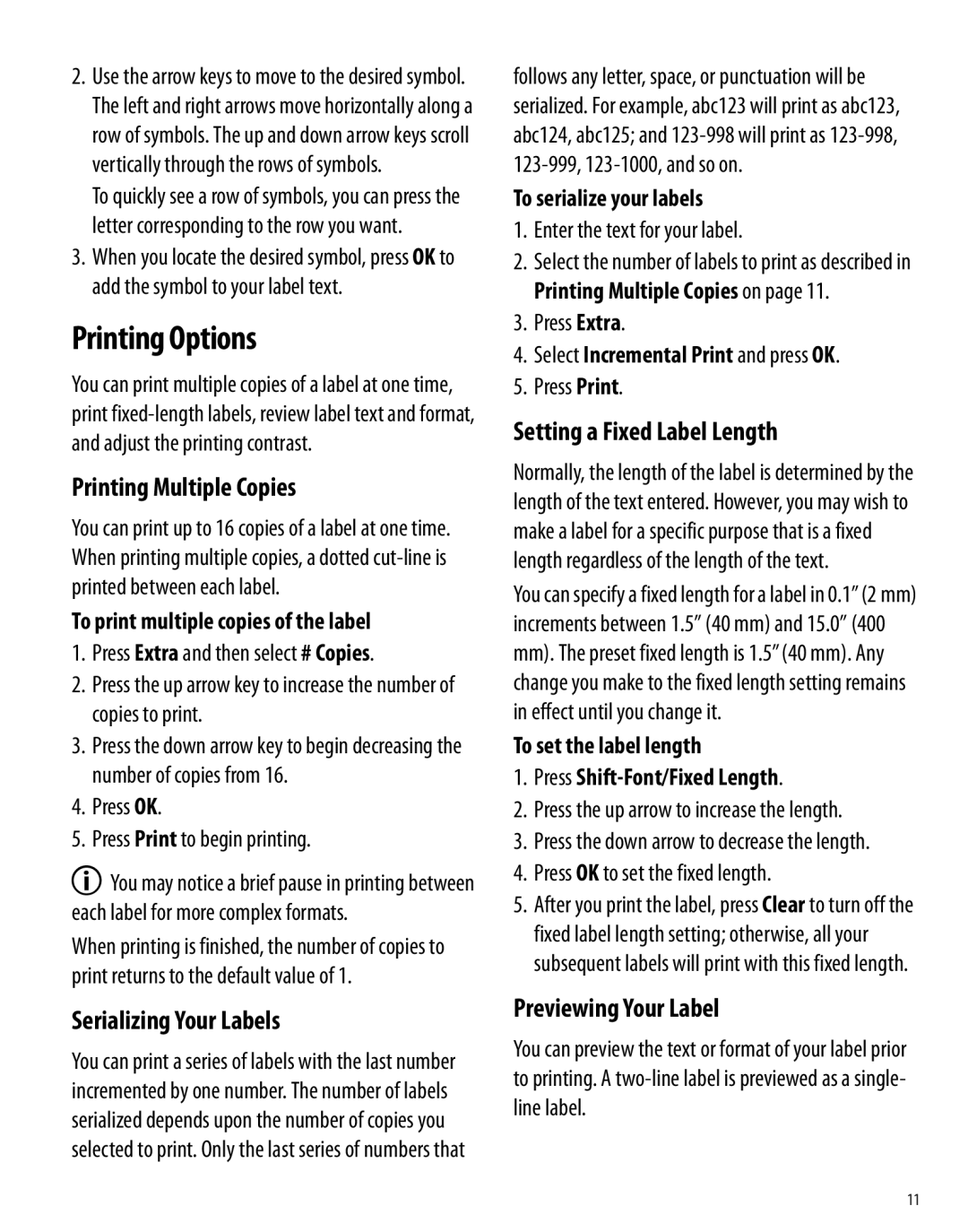 Dymo 350D manual Printing Options, Printing Multiple Copies, Serializing Your Labels, Setting a Fixed Label Length 