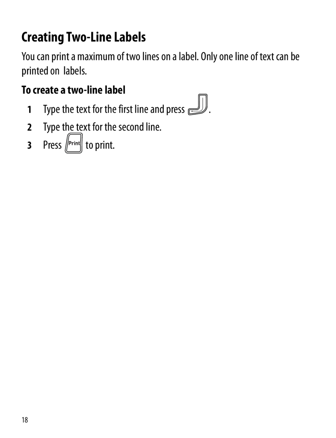 Dymo 360D manual Creating Two-Line Labels, To create a two-line label 