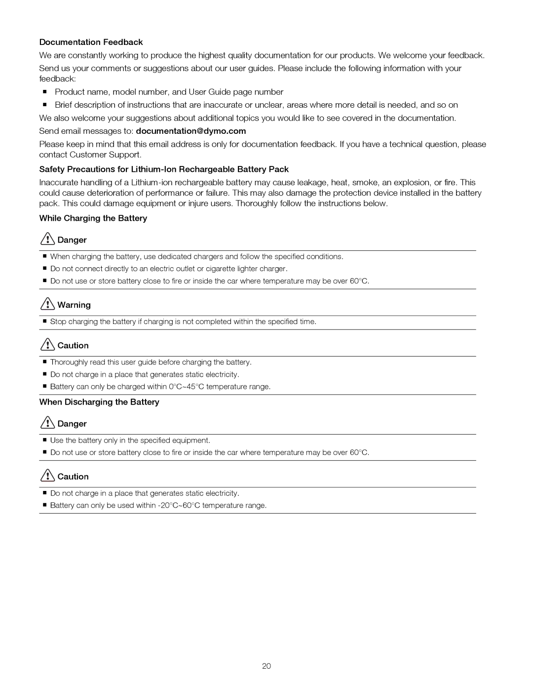 Dymo 4200 manual When Discharging the Battery 