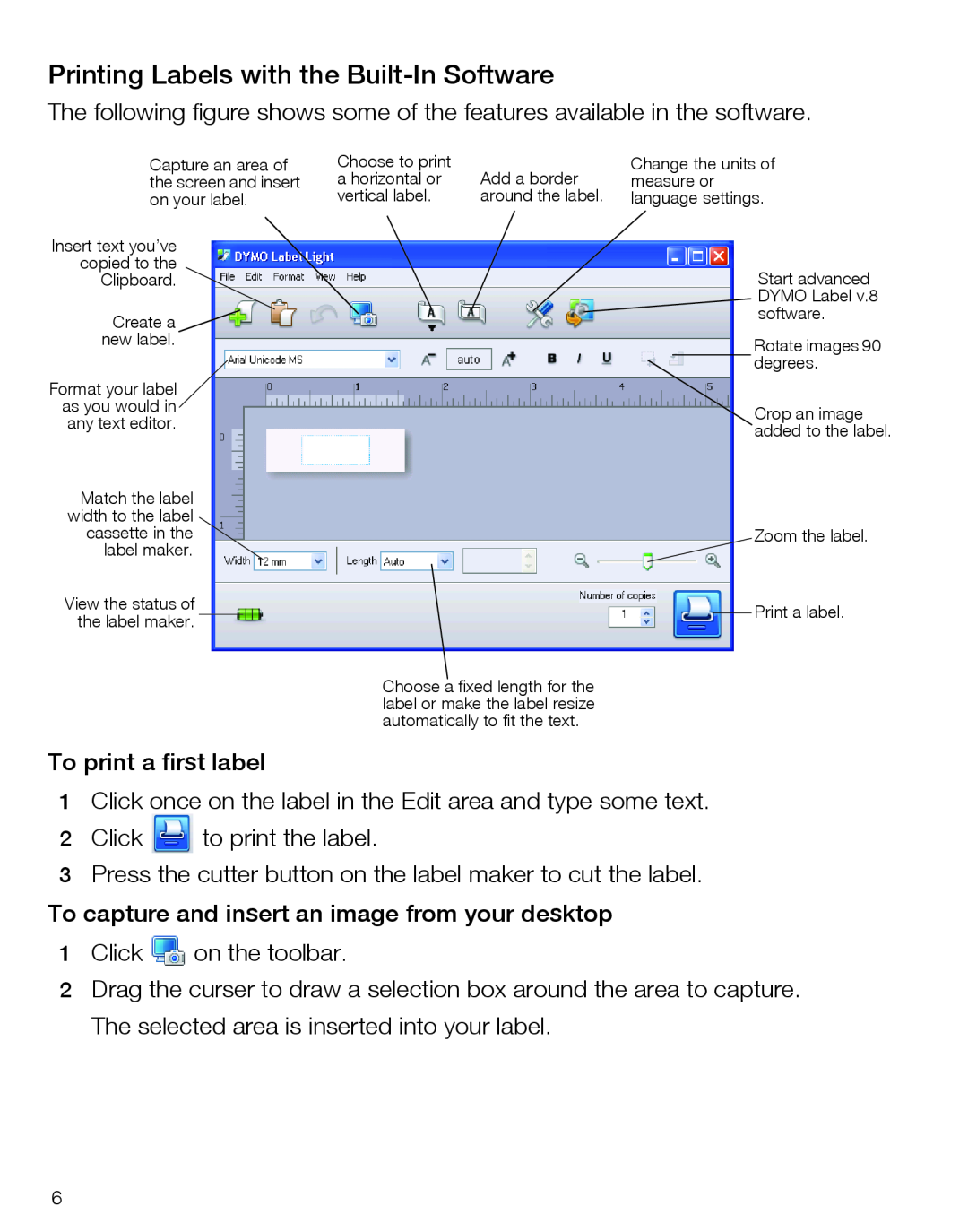 Dymo 420P quick start Printing Labels with the Built-In Software 