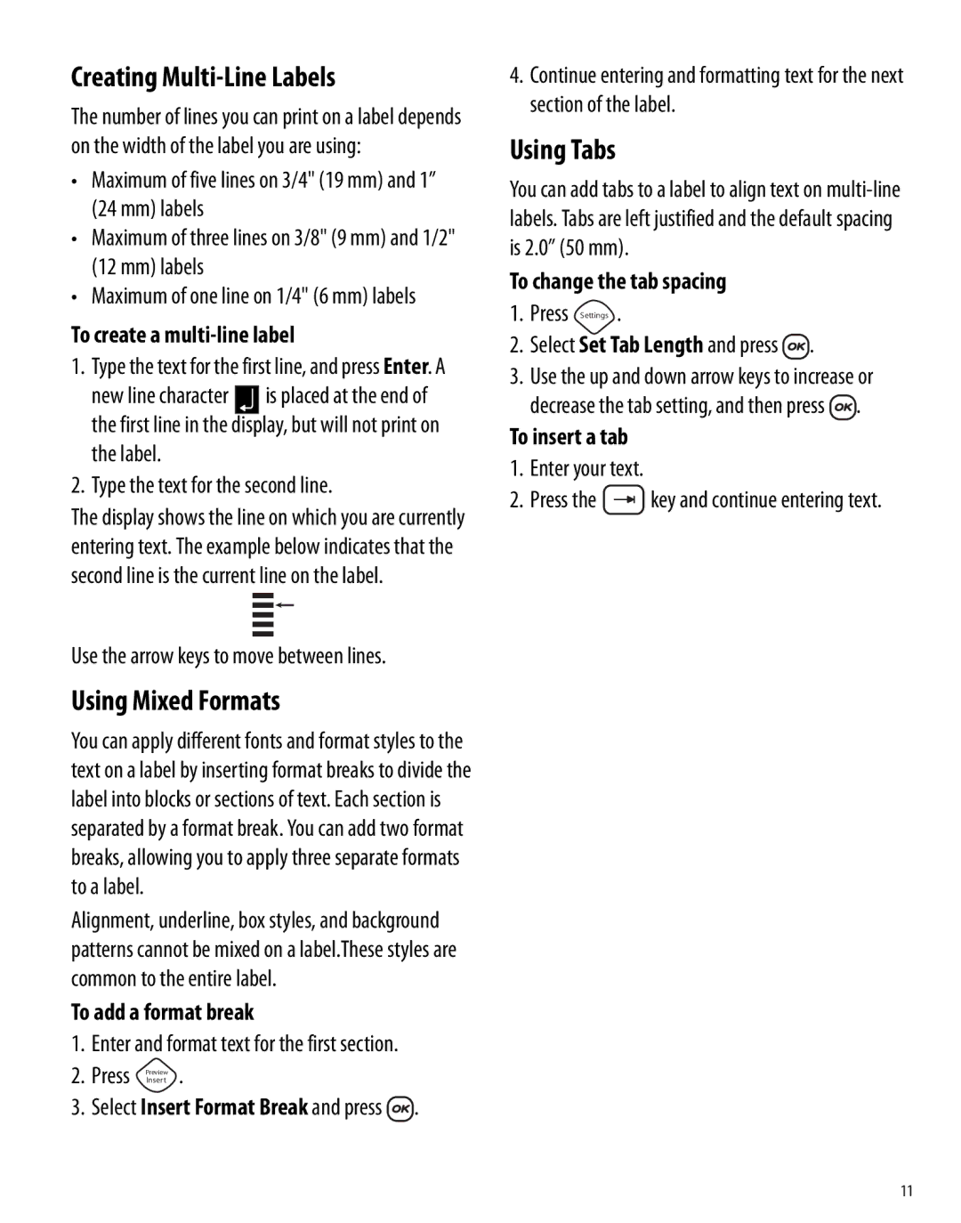 Dymo 450D manual Creating Multi-Line Labels, Using Mixed Formats, Using Tabs 