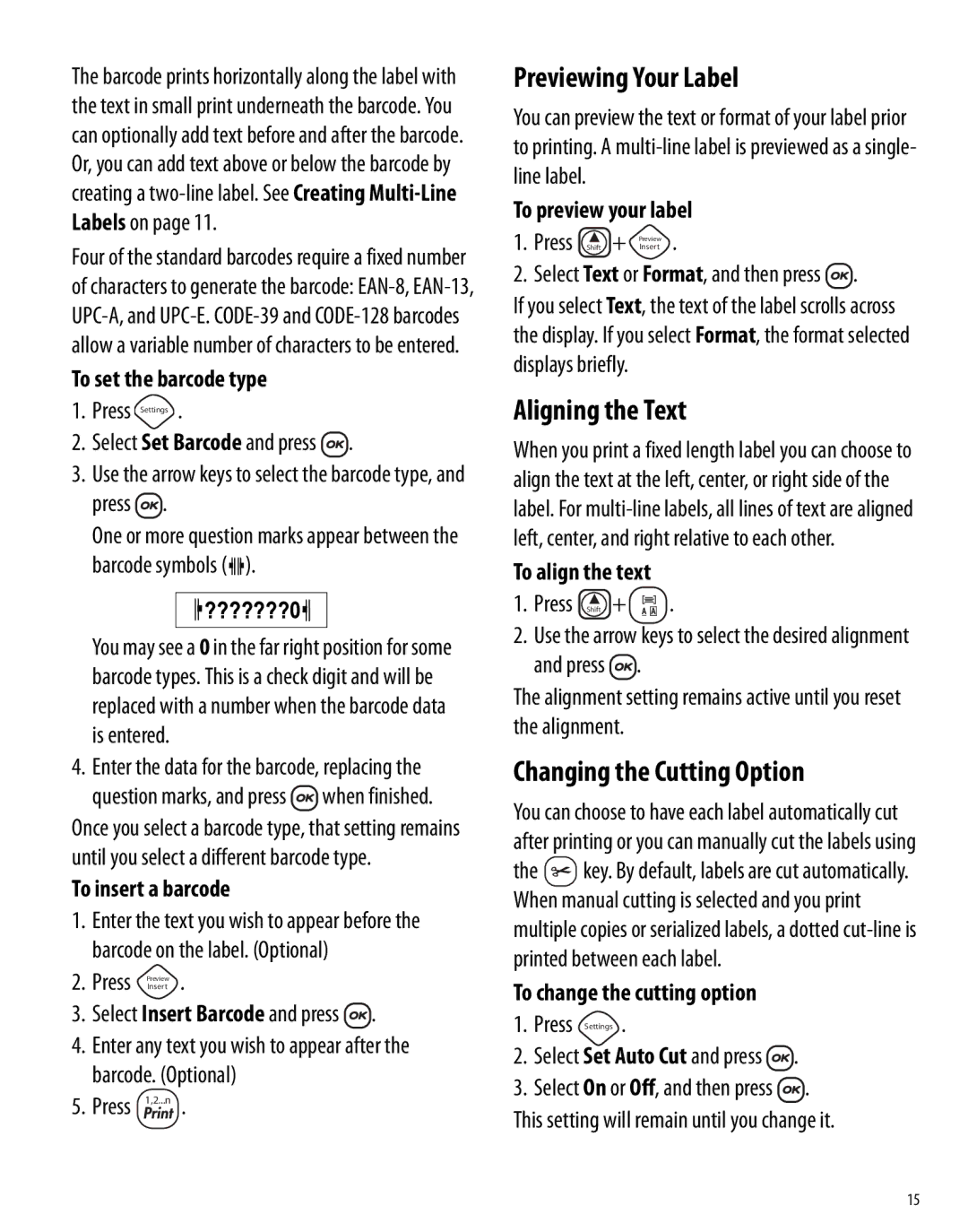 Dymo 450D manual Previewing Your Label, Aligning the Text, Changing the Cutting Option 