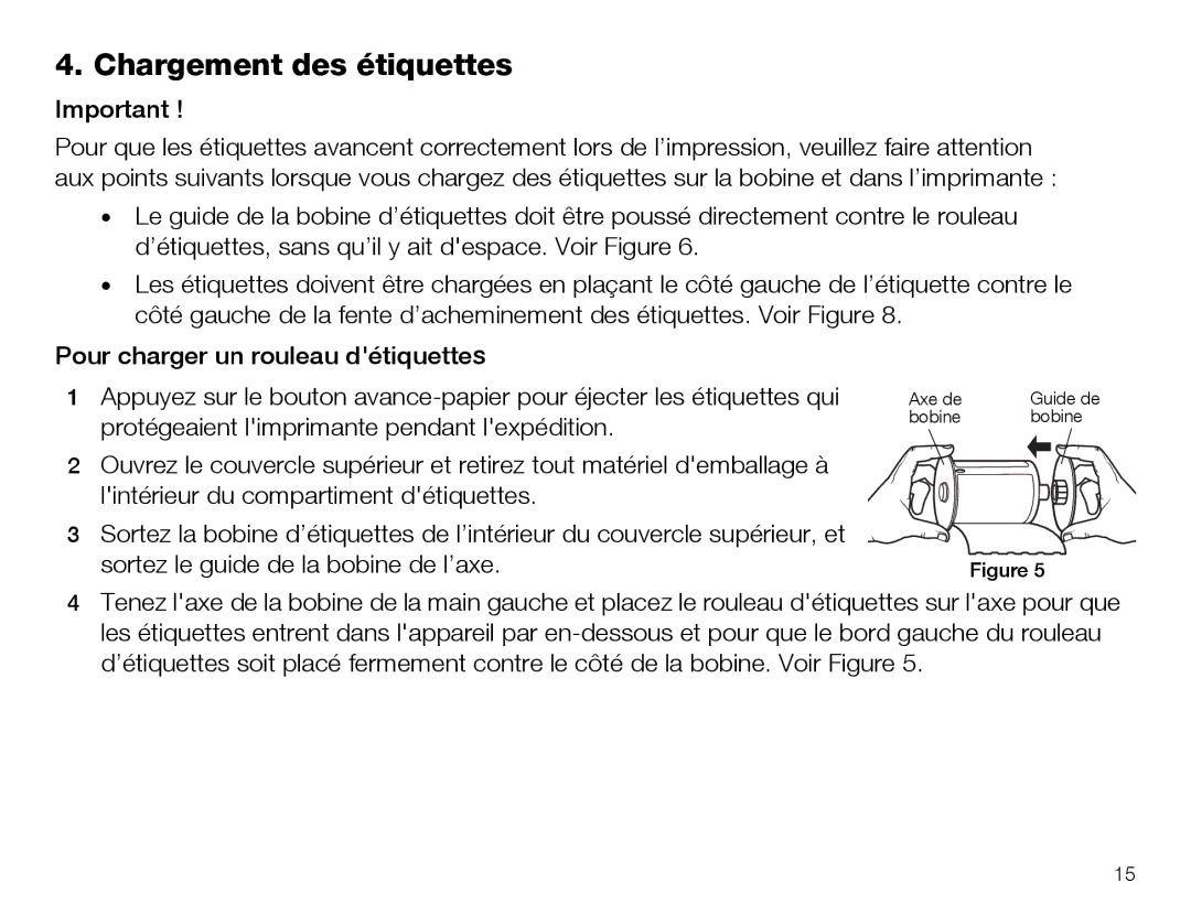 Dymo 4XL manual Chargement des étiquettes 