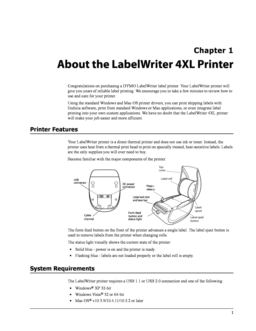 Dymo manual About the LabelWriter 4XL Printer, Chapter, Printer Features, System Requirements 
