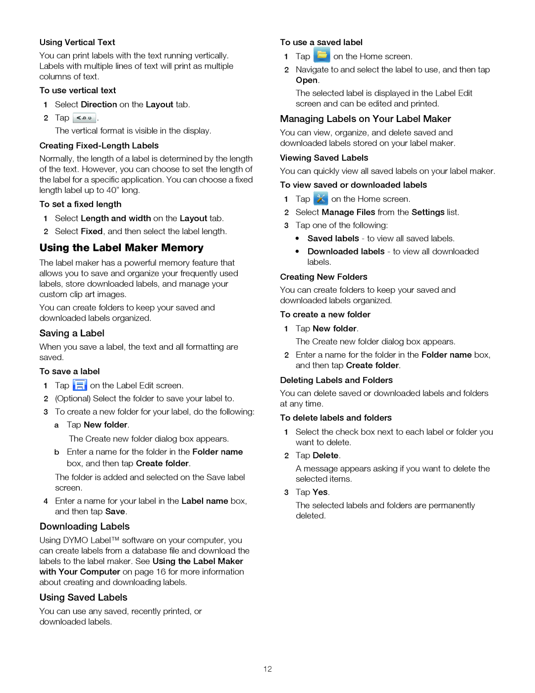 Dymo 500TS, 1790417 manual Using the Label Maker Memory, Saving a Label, Downloading Labels, Using Saved Labels 