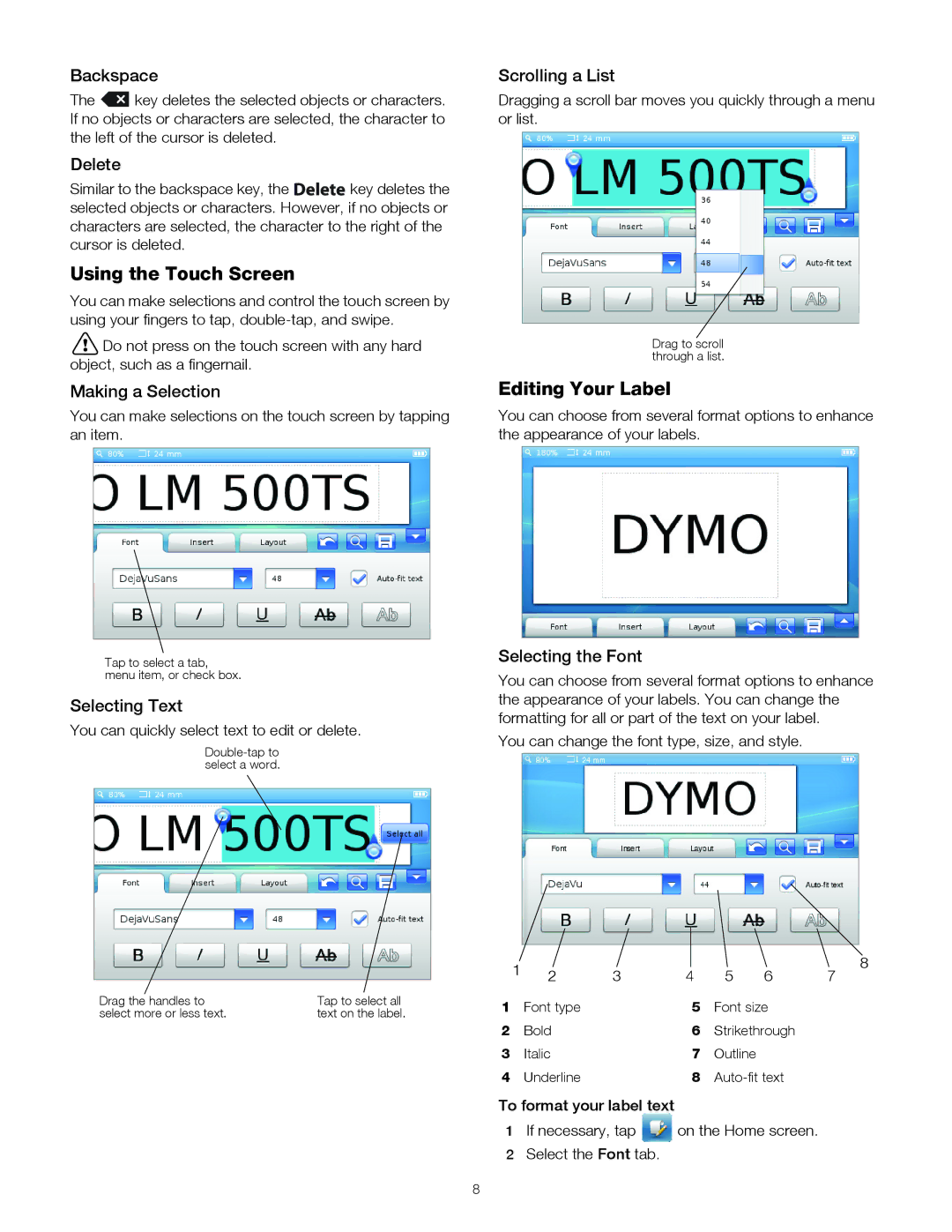 Dymo 500TS, 1790417 manual Using the Touch Screen, Editing Your Label 