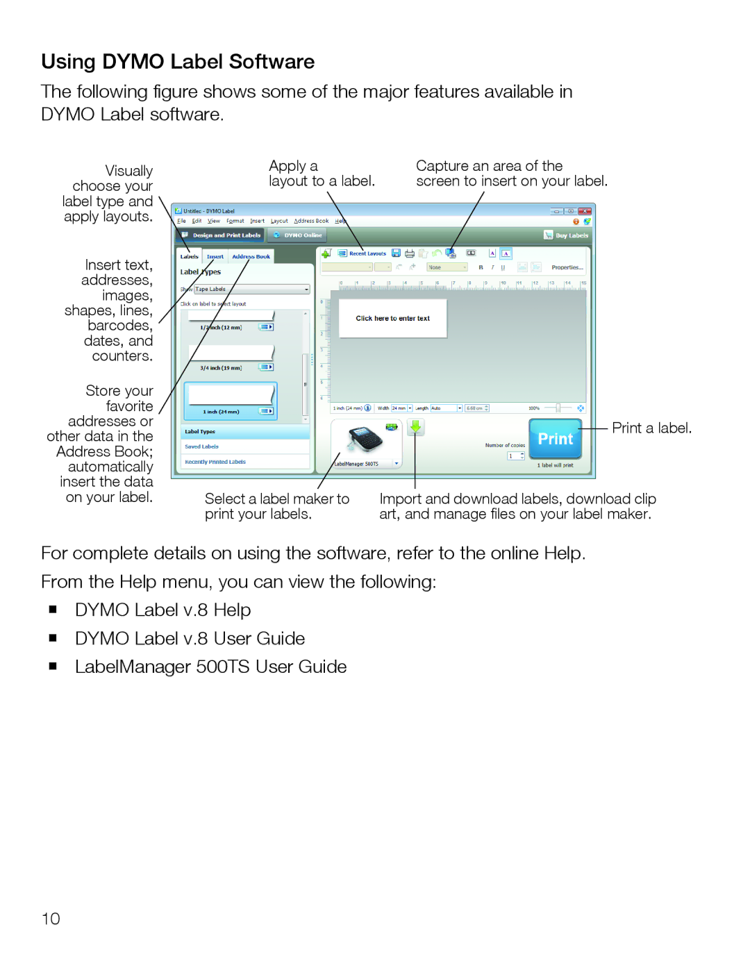 Dymo 500TS warranty Using Dymo Label Software 