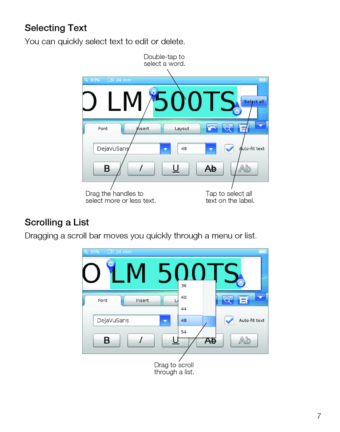 Dymo 500TS warranty Selecting Text, Scrolling a List 