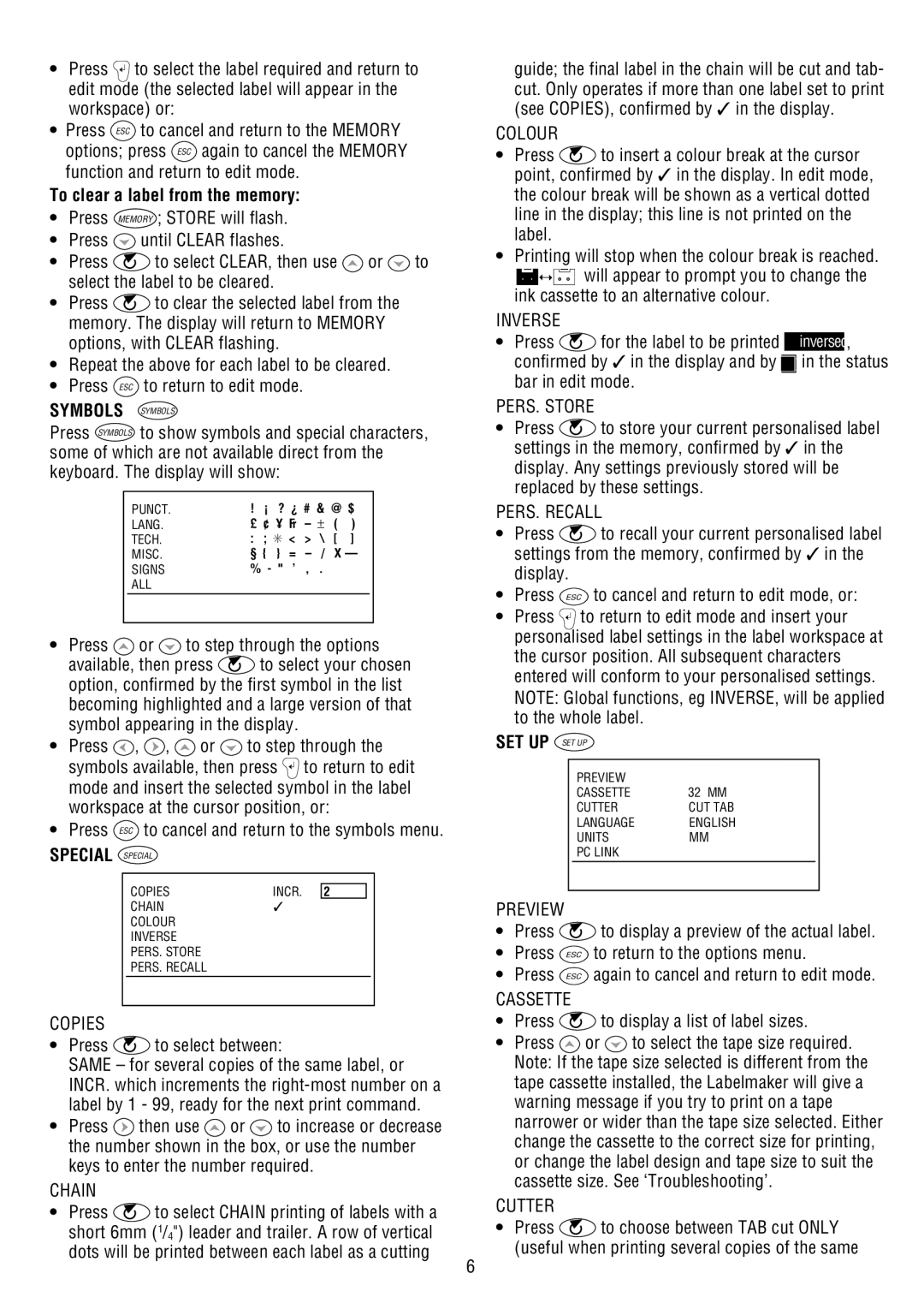 Dymo 9000 manual To clear a label from the memory, Symbols, Some of which are not available direct from, Special Special 