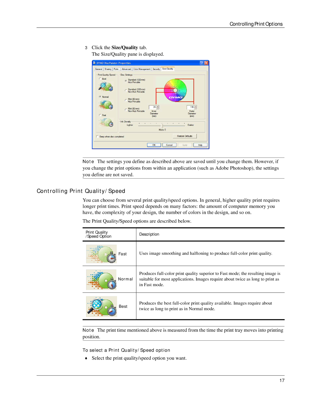 Dymo DiscPainter manual Controlling Print Quality/Speed 