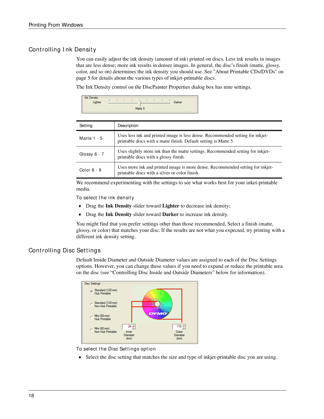 Dymo DiscPainter manual To select the Disc Settings option 