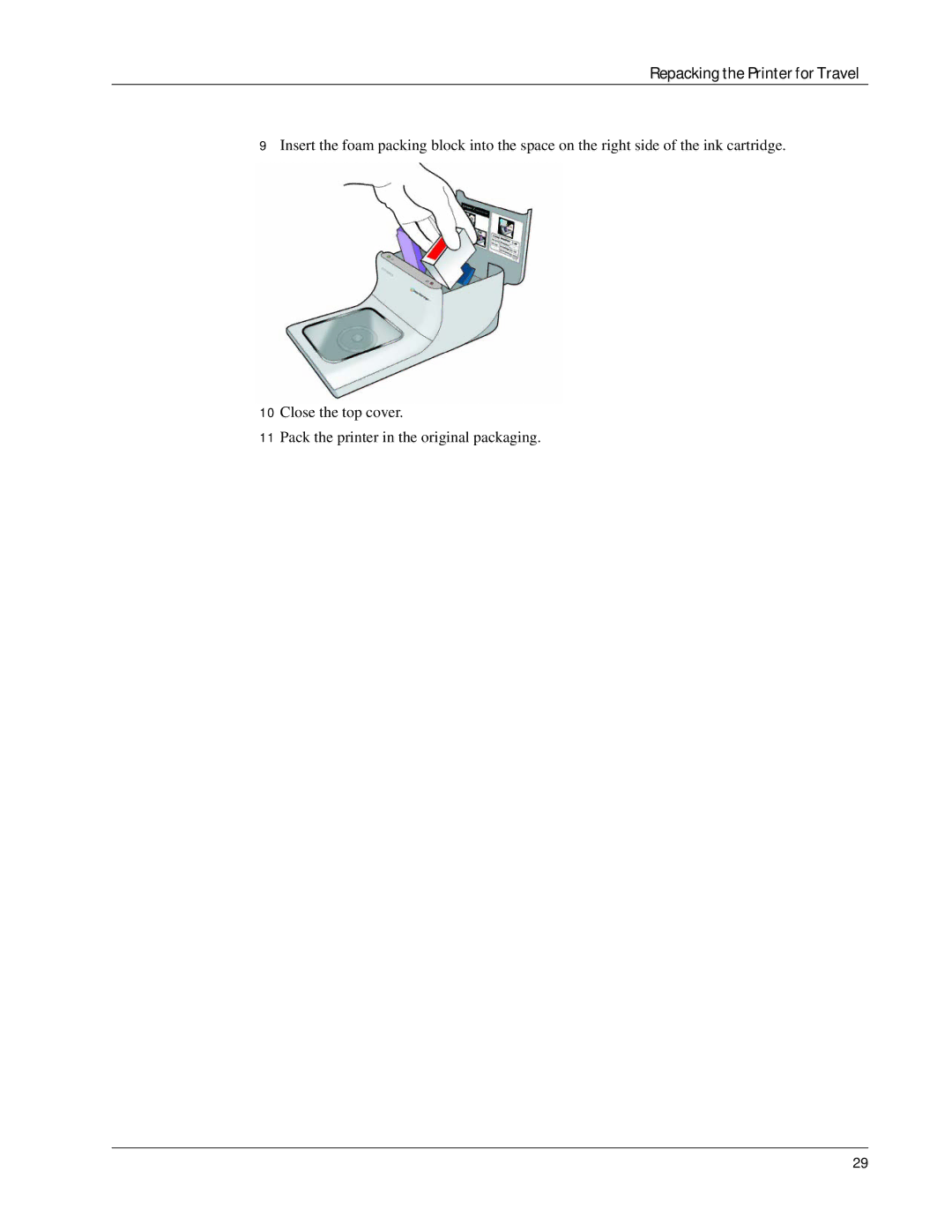 Dymo DiscPainter manual Repacking the Printer for Travel 