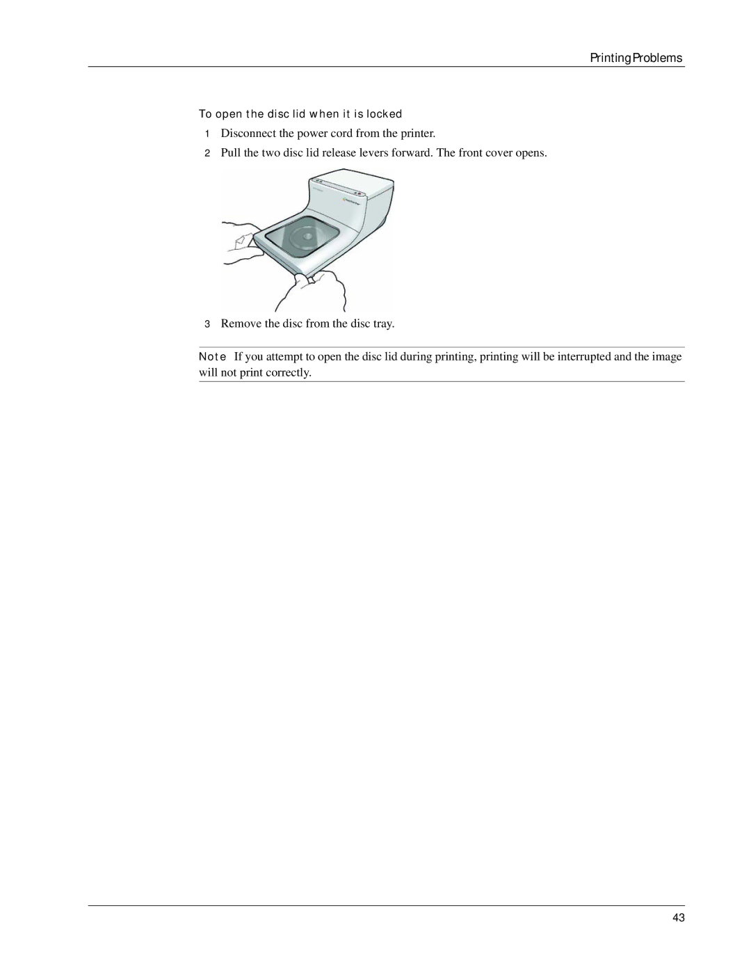 Dymo DiscPainter manual To open the disc lid when it is locked 