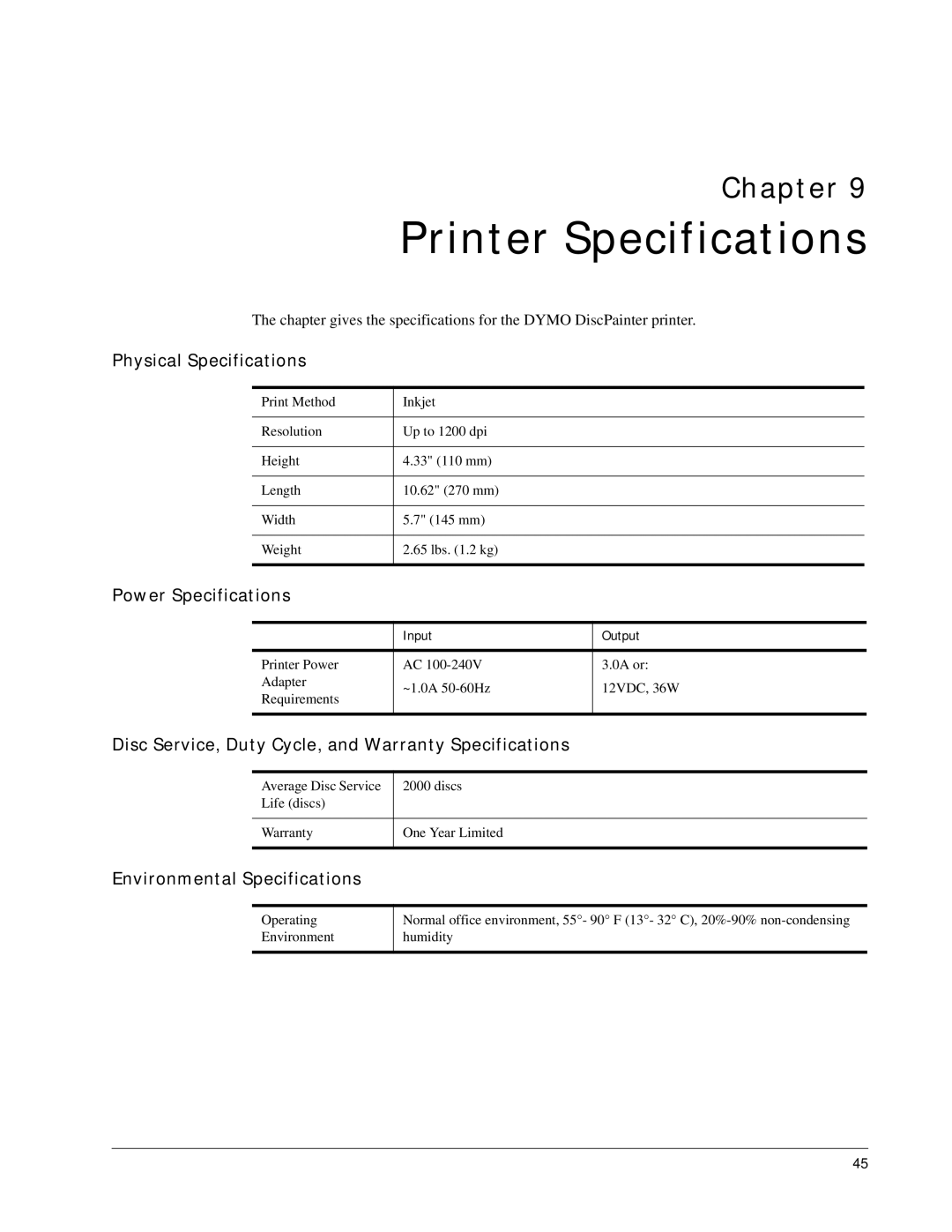 Dymo DiscPainter manual Printer Specifications, Physical Specifications, Power Specifications, Environmental Specifications 