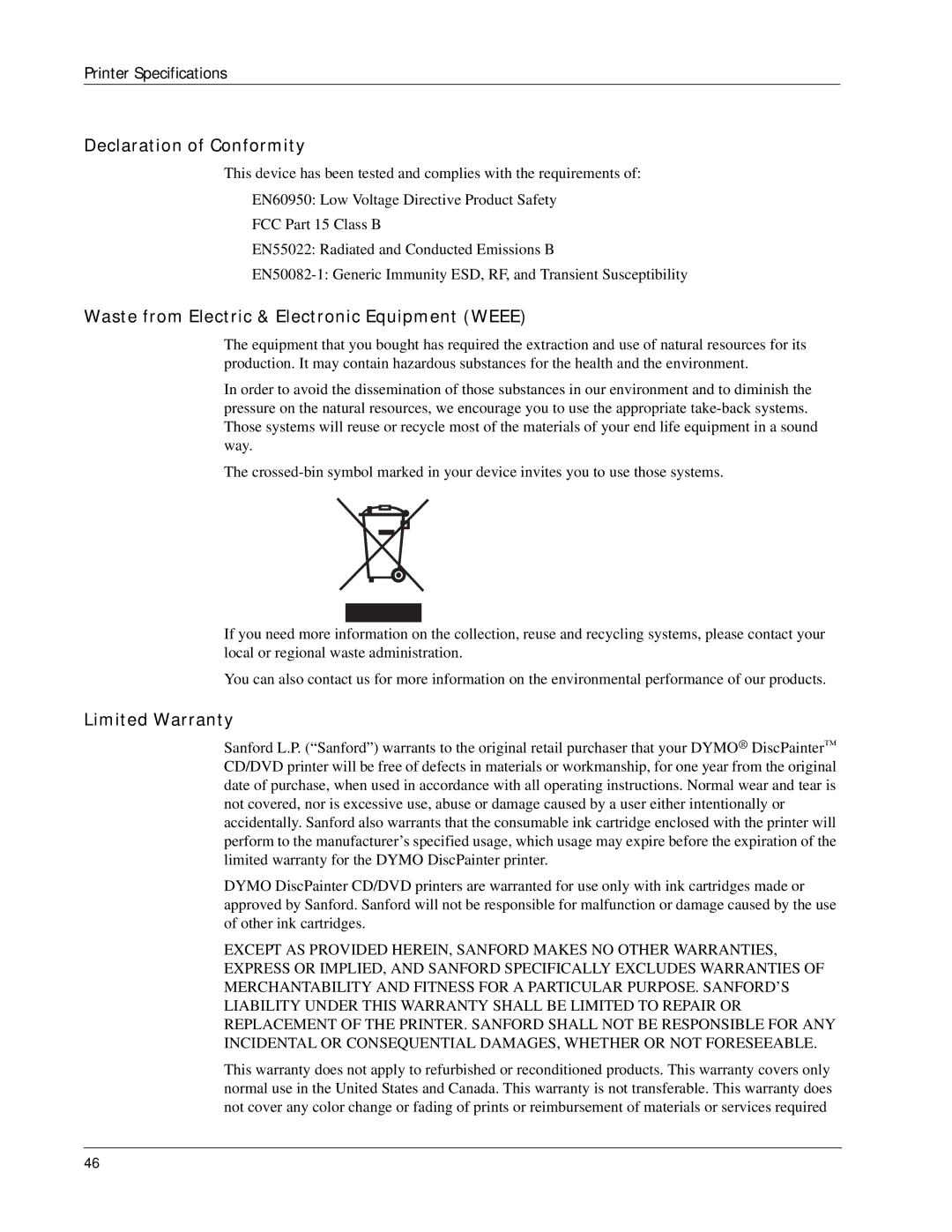 Dymo DiscPainter manual Declaration of Conformity, Waste from Electric & Electronic Equipment Weee, Limited Warranty 