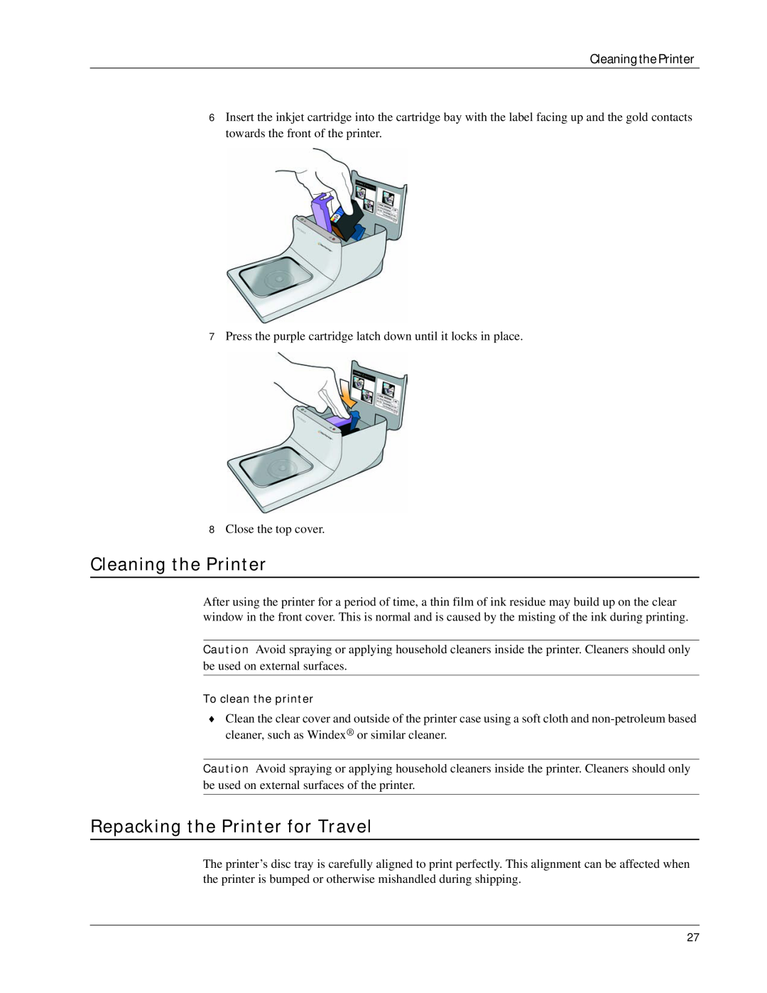 Dymo DiscPainter manual Cleaning the Printer, Repacking the Printer for Travel 