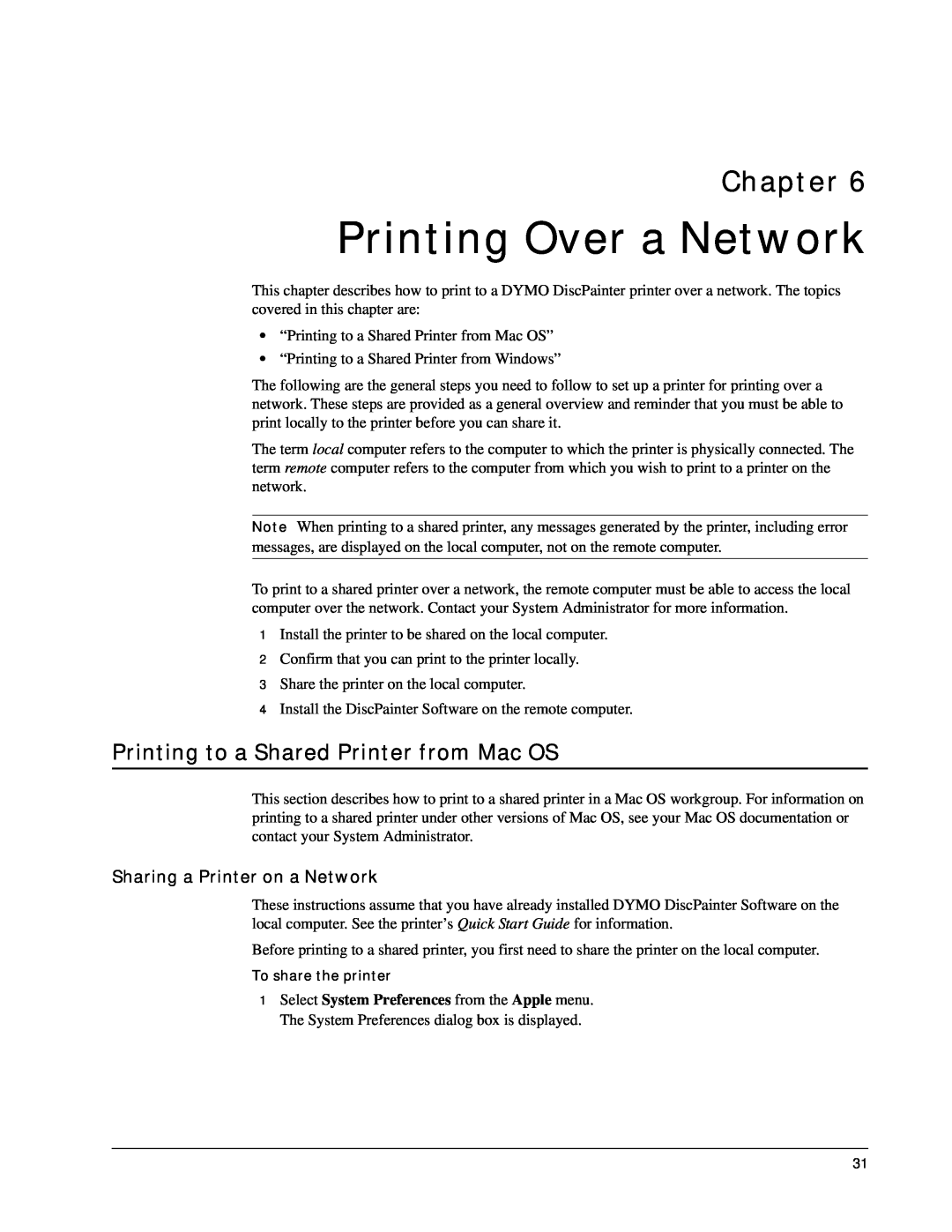 Dymo DiscPainter manual Printing Over a Network, Printing to a Shared Printer from Mac OS, Sharing a Printer on a Network 