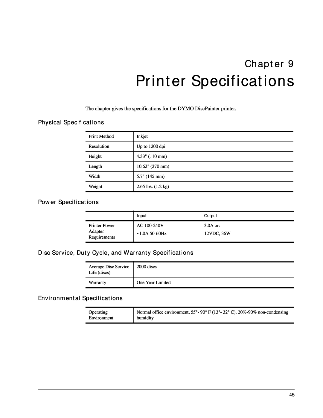 Dymo DiscPainter manual Printer Specifications, Physical Specifications, Power Specifications, Environmental Specifications 
