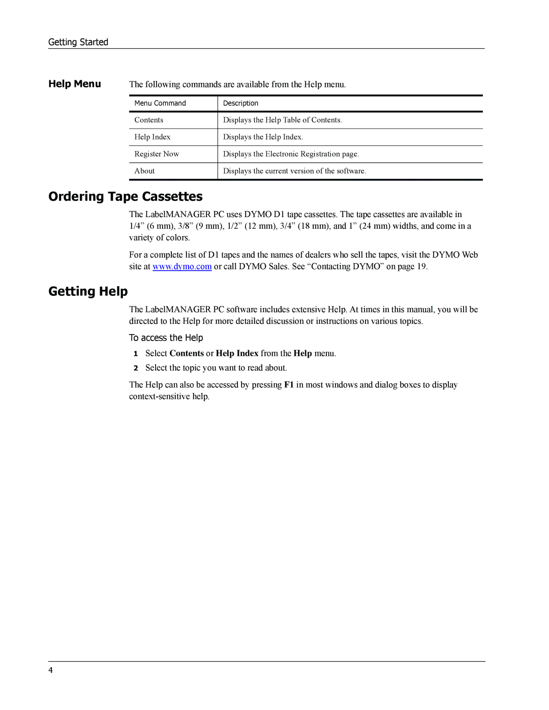 Dymo Label Manager PC manual Ordering Tape Cassettes, Getting Help 