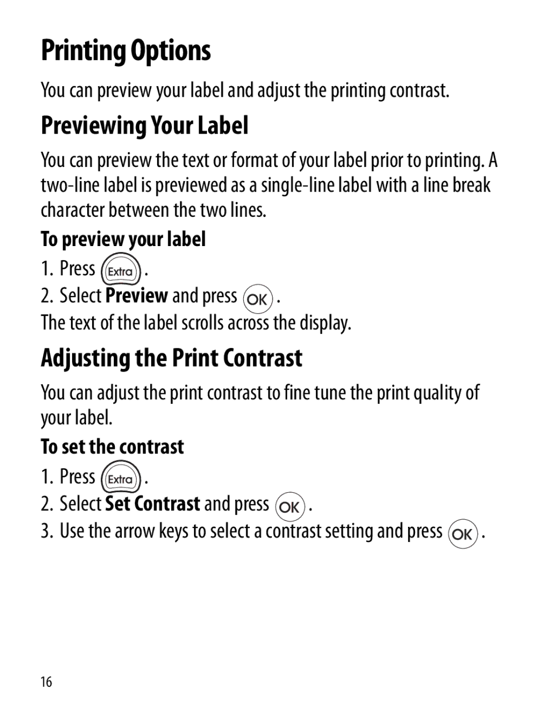 Dymo Labelmaker manual Printing Options, Previewing Your Label, Adjusting the Print Contrast, To preview your label 