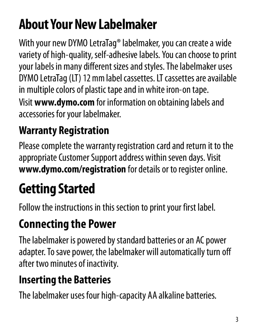 Dymo manual About Your New Labelmaker, Getting Started, Connecting the Power 