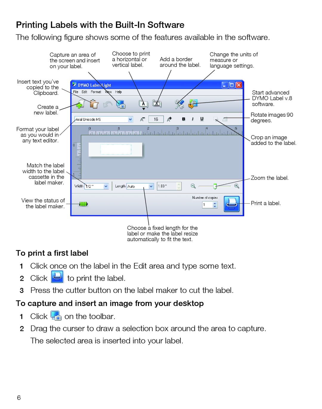 Dymo LabelManager420P quick start Printing Labels with the Built-In Software 