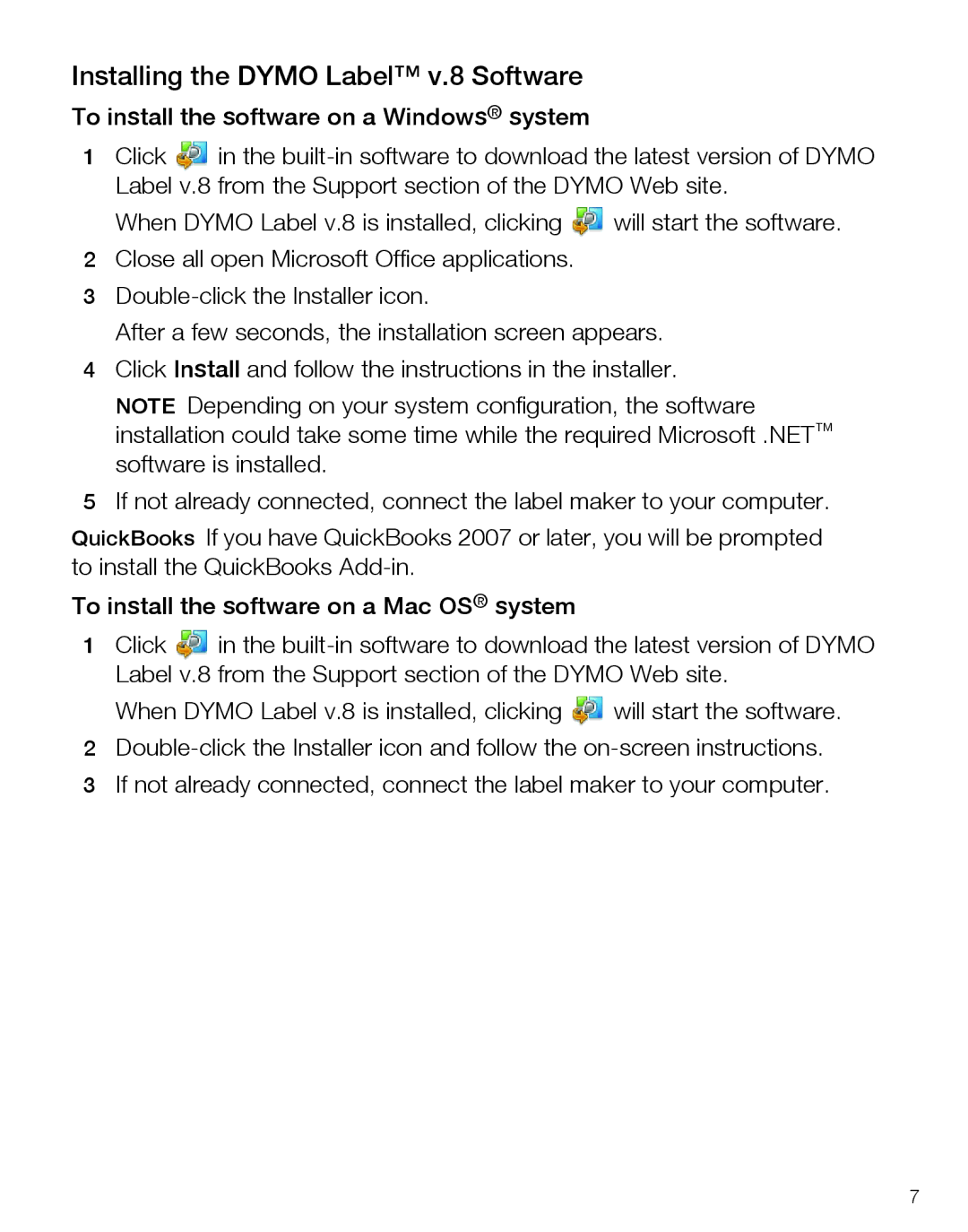 Dymo LabelManager420P quick start Installing the Dymo Label v.8 Software 