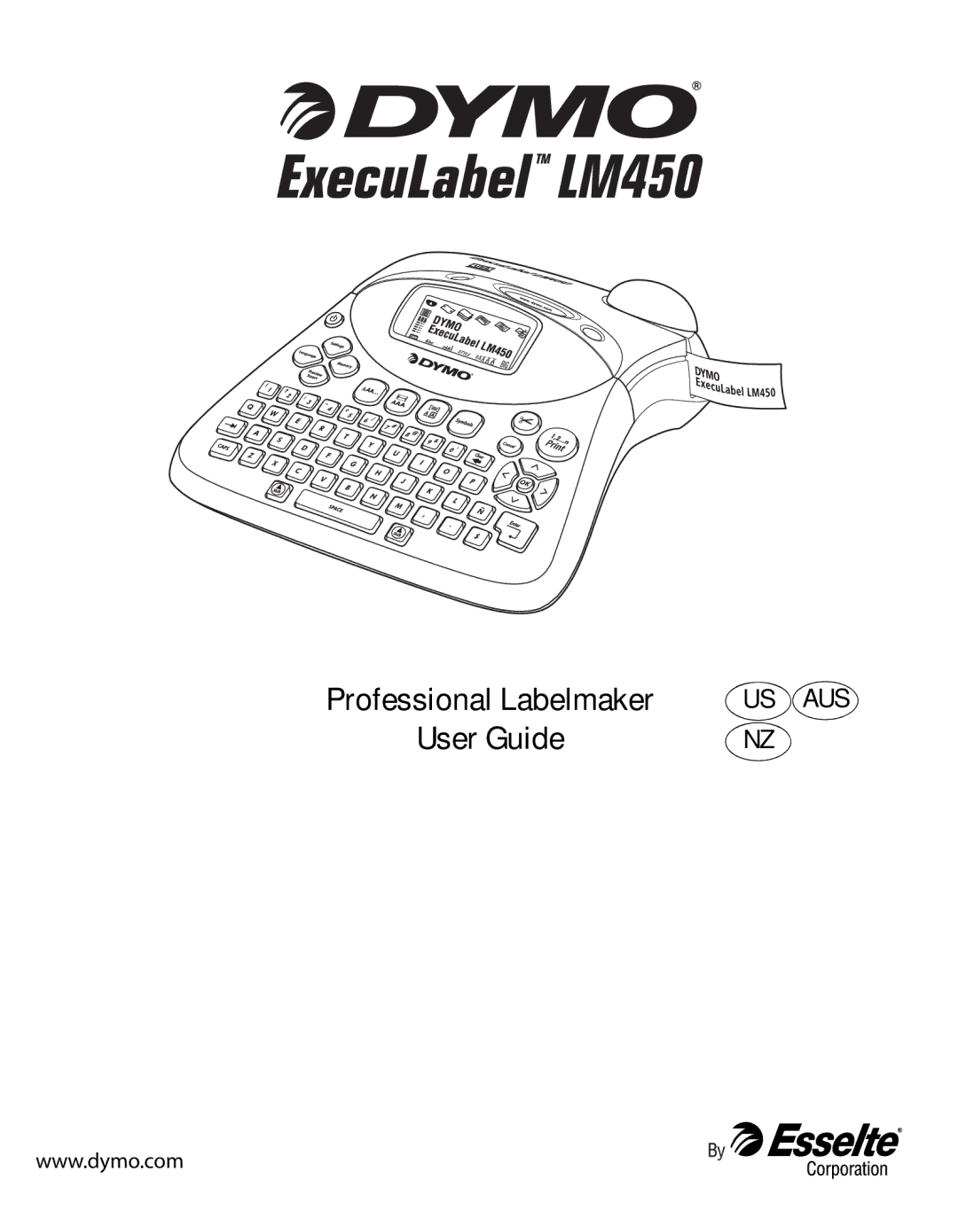 Dymo LM450 manual Professional Labelmaker User Guide, Us Aus Nz 