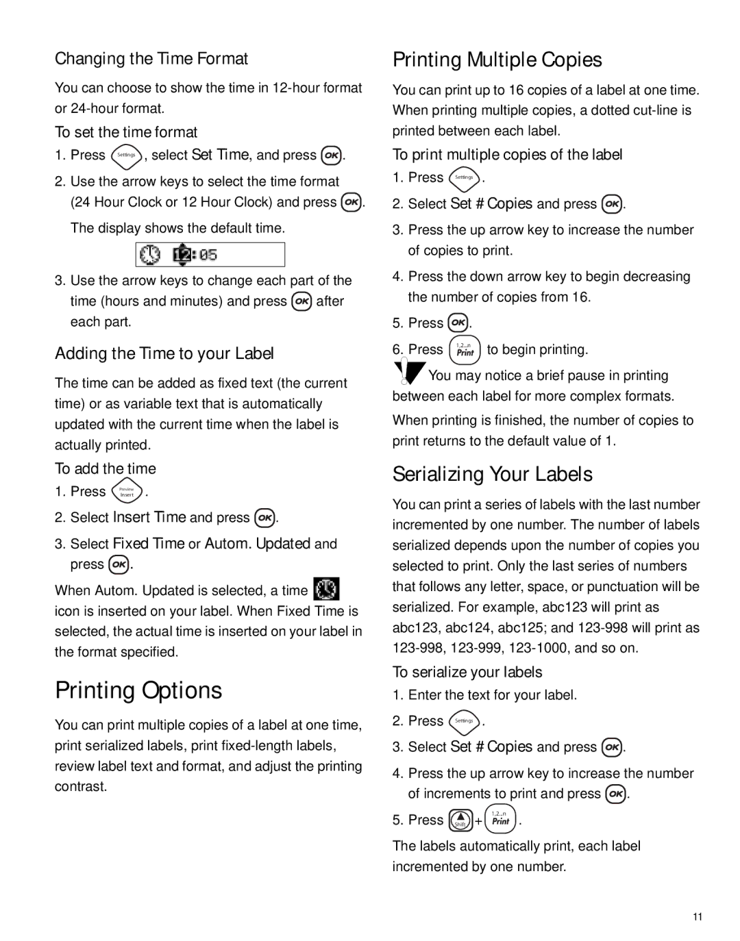 Dymo LM450 manual Printing Options, Printing Multiple Copies, Serializing Your Labels, Changing the Time Format 