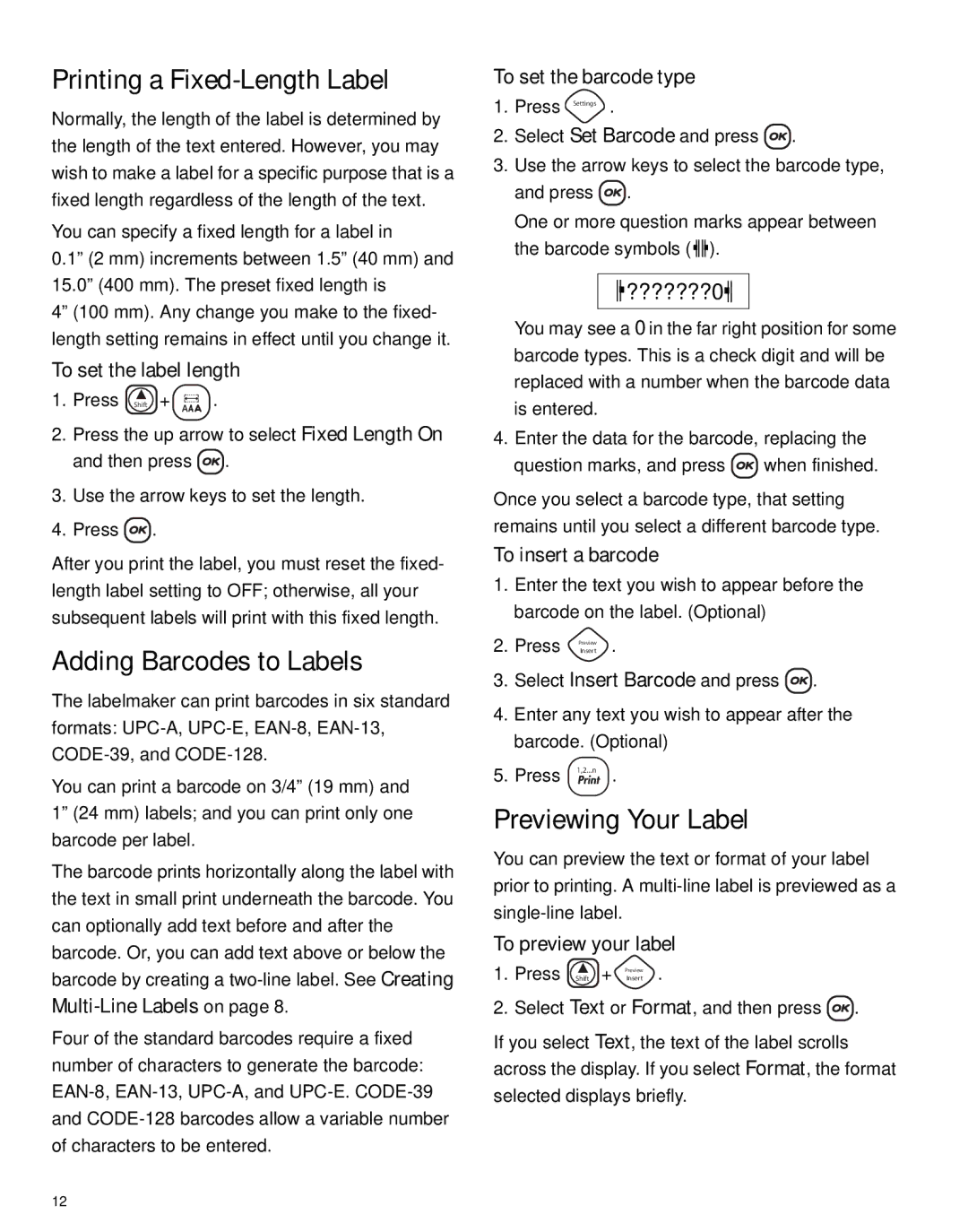 Dymo LM450 manual Printing a Fixed-Length Label, Adding Barcodes to Labels, Previewing Your Label, ???????0 