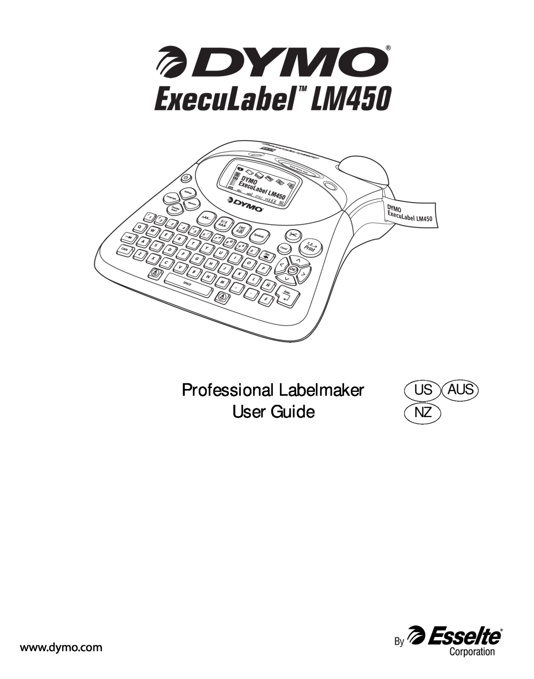 Dymo LM450 manual User Guide, Professional Labelmaker, Us Aus Nz 