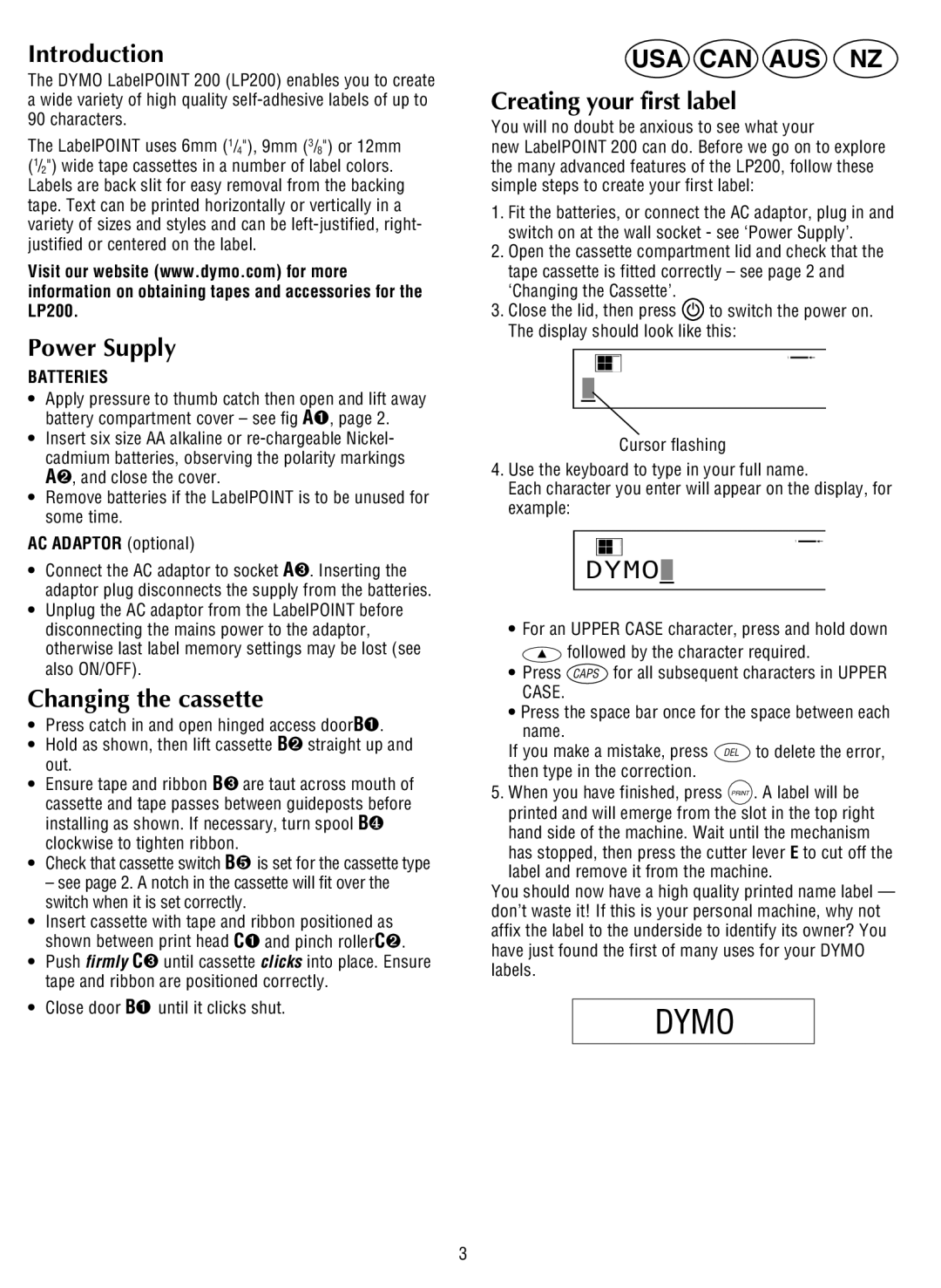 Dymo LP200 manual Introduction, Power Supply, Changing the cassette, Creating your first label, Batteries 