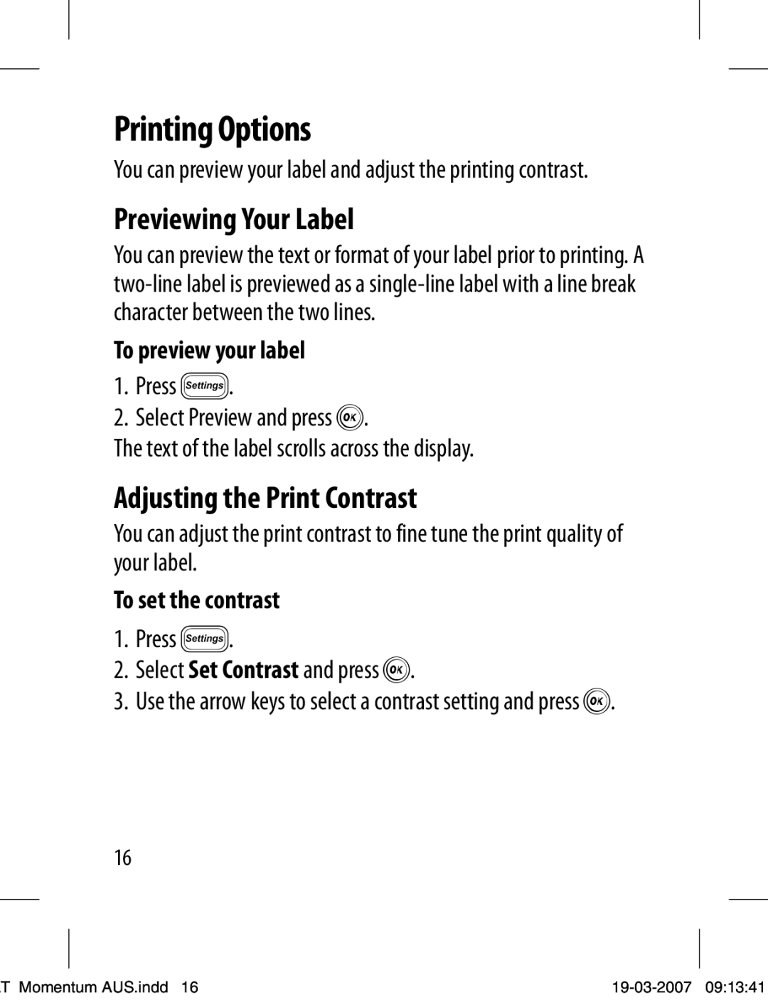 Dymo LT-100T manual Printing Options, Previewing Your Label, Adjusting the Print Contrast, To preview your label 