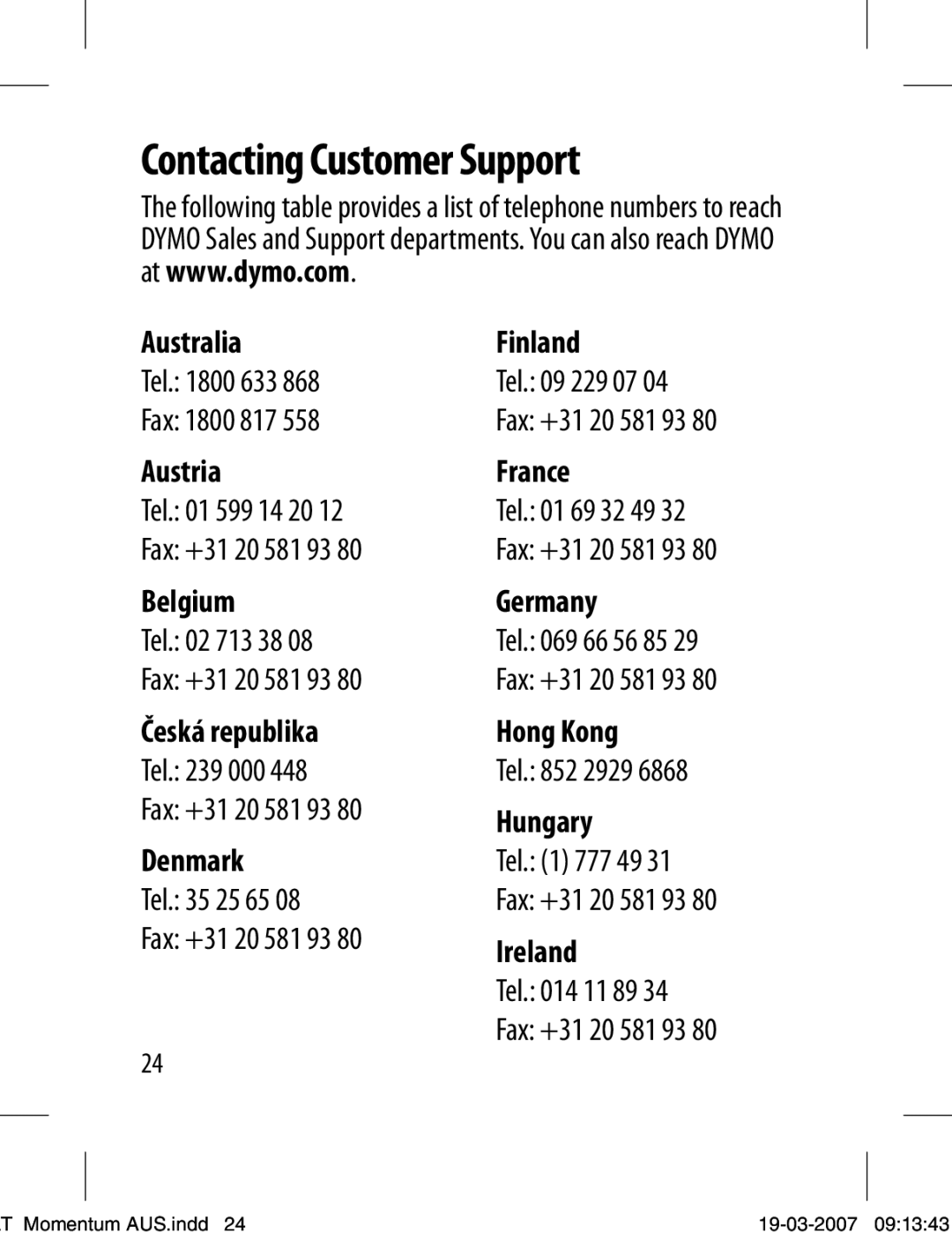 Dymo LT-100T manual Contacting Customer Support 