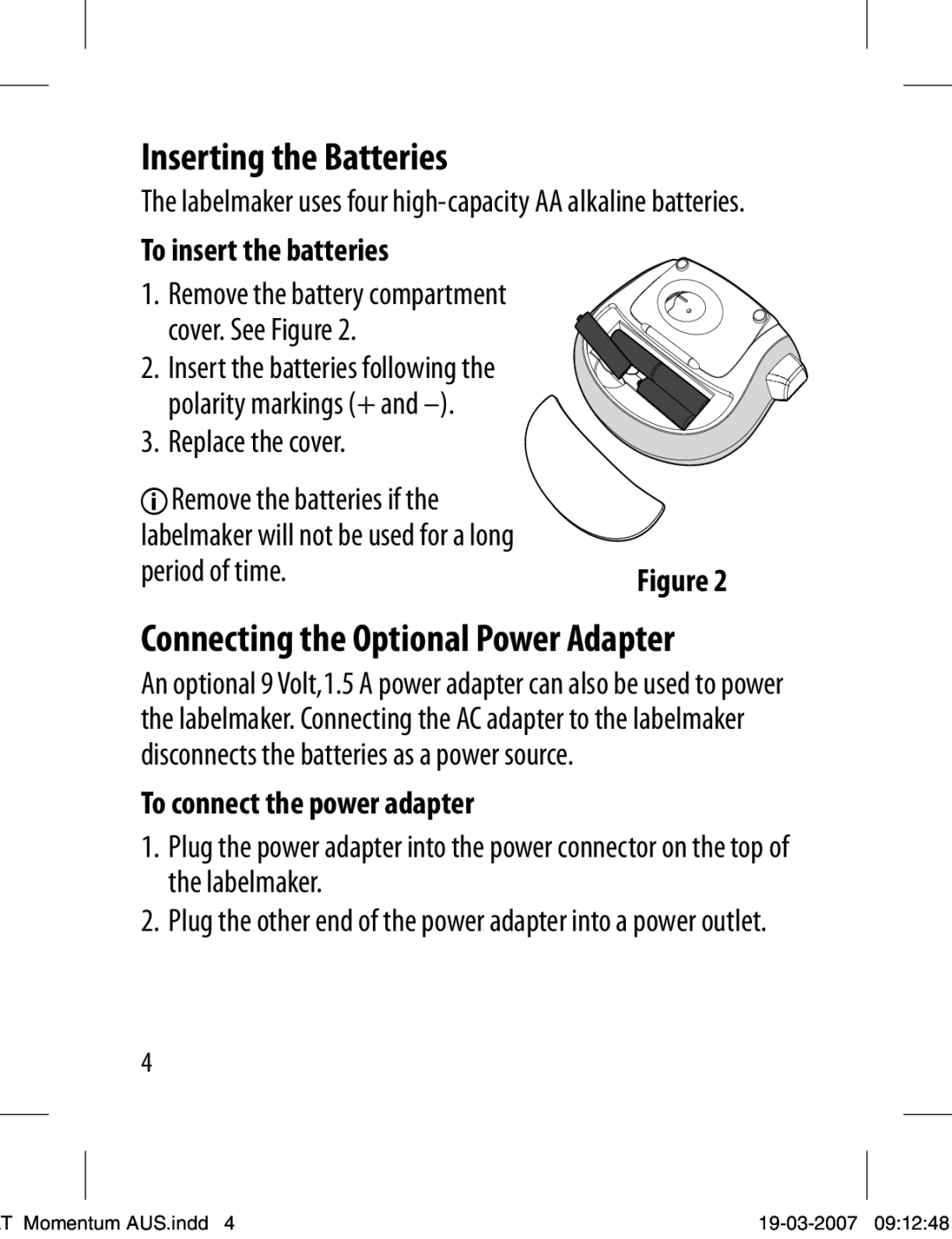 Dymo LT-100T manual Inserting the Batteries, Connecting the Optional Power Adapter, To insert the batteries, Period of time 