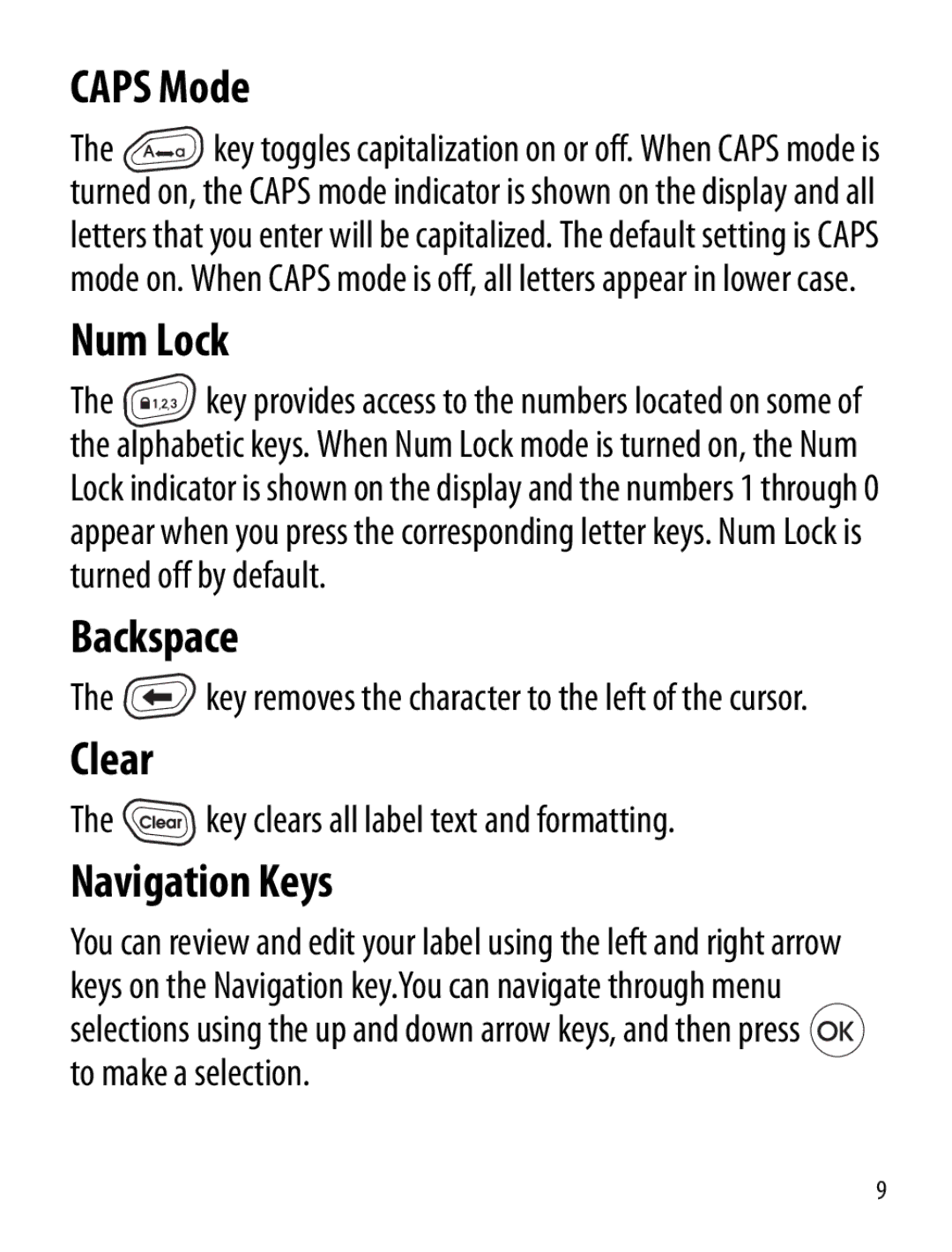 Dymo LT100-H manual Caps Mode, Num Lock, Backspace, Clear, Navigation Keys 