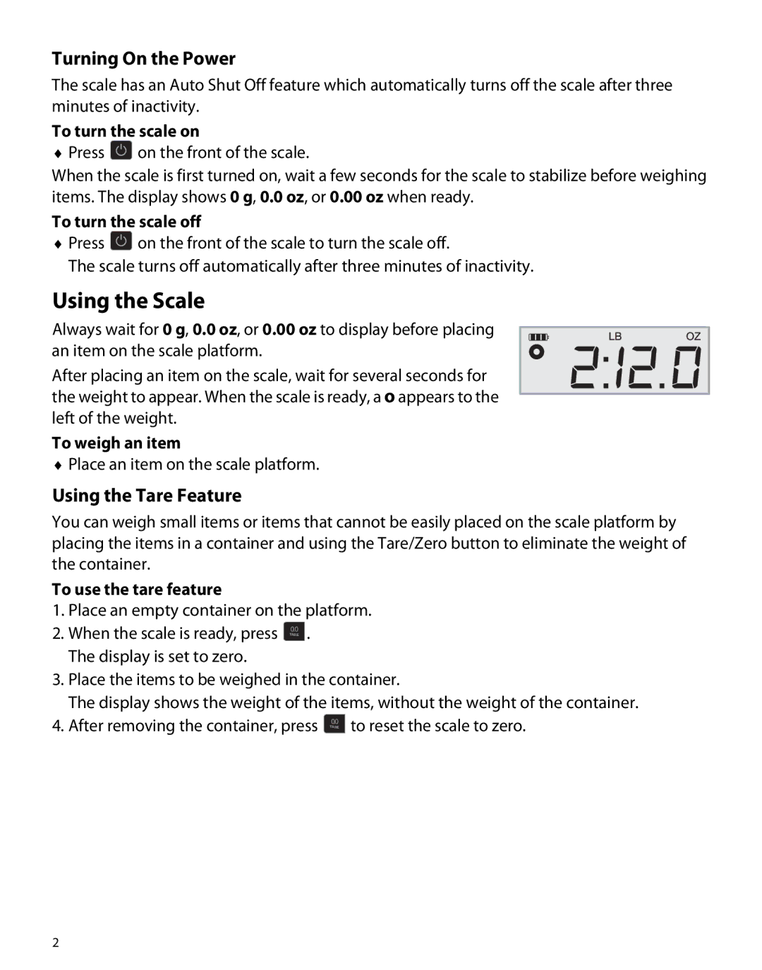 Dymo M25, M10 manual Using the Scale, Turning On the Power, Using the Tare Feature 