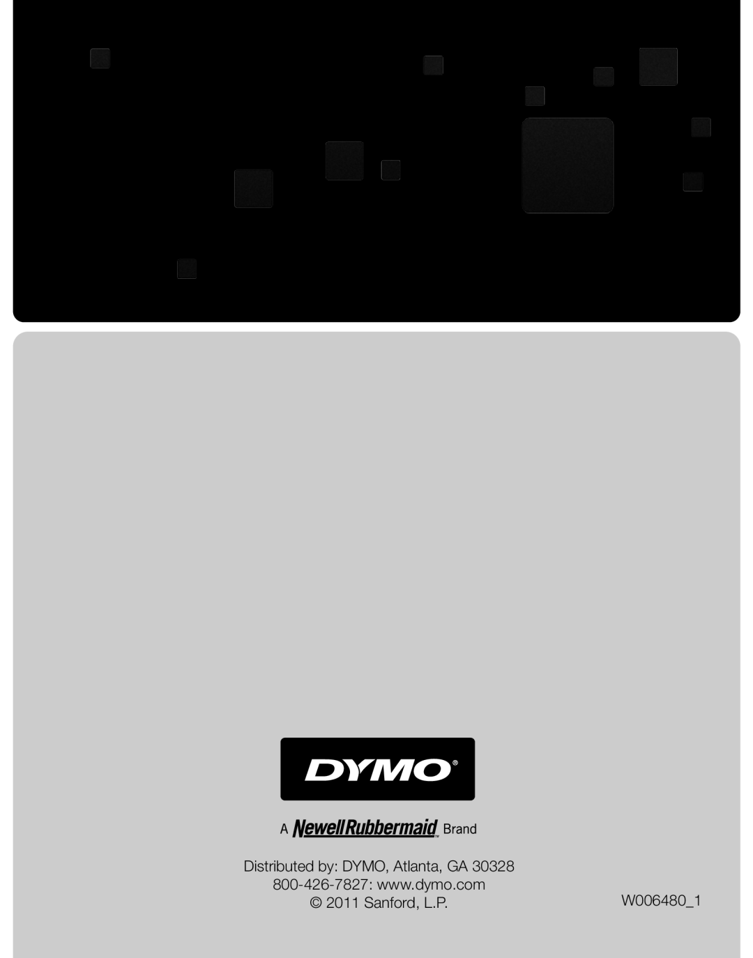 Dymo M25, M10 manual Distributed by DYMO, Atlanta, GA, W0064801, Sanford, L.P 