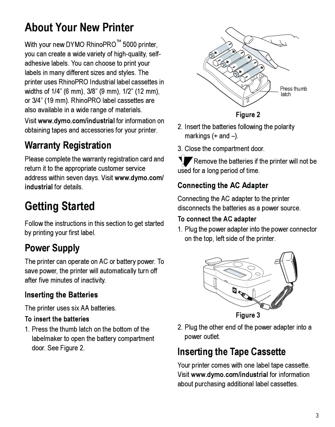 Dymo PRO 5000 About Your New Printer, Getting Started, Warranty Registration, Power Supply, Inserting the Tape Cassette 