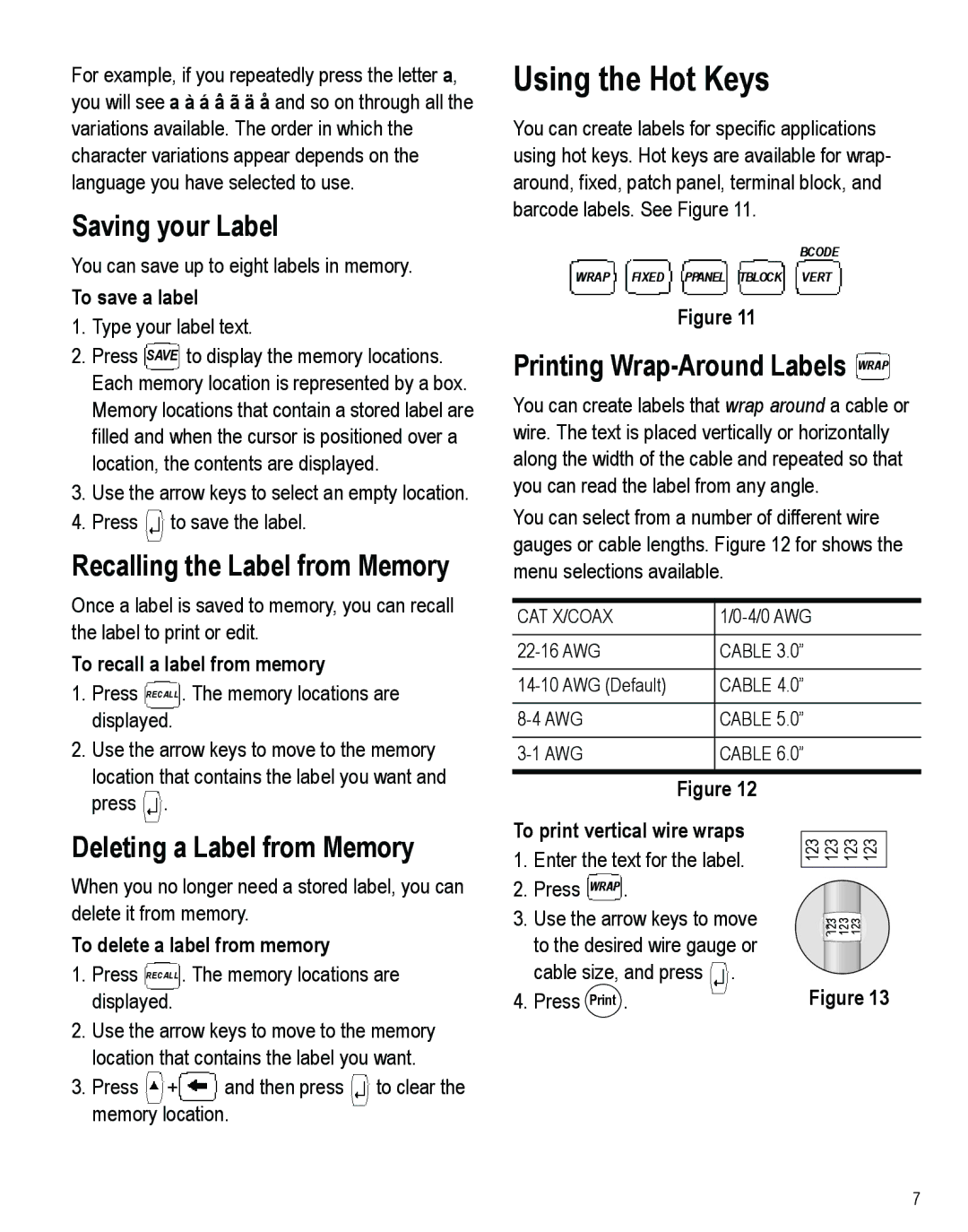 Dymo PRO 5000 Using the Hot Keys, Saving your Label, Recalling the Label from Memory, Printing Wrap-Around Labels Wrap 