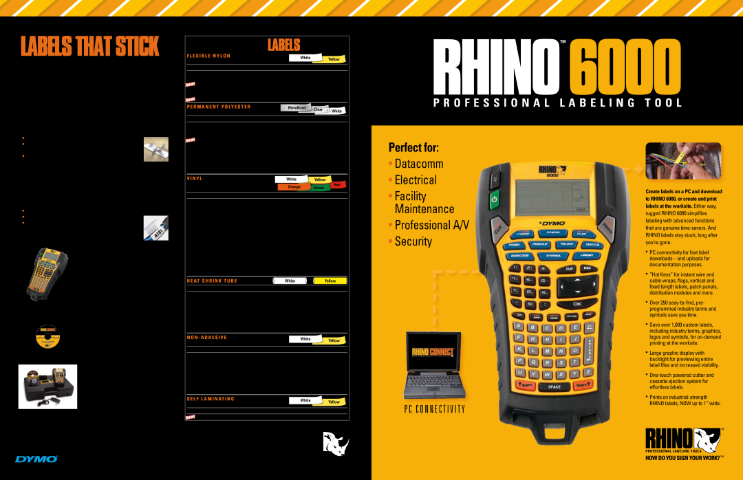 Dymo Rhino 6000 manual RhinoTM, Stay Stuck, LABELS that STICK, RHINOTM Labels, Electrical, Facility, Maintenance, Security 