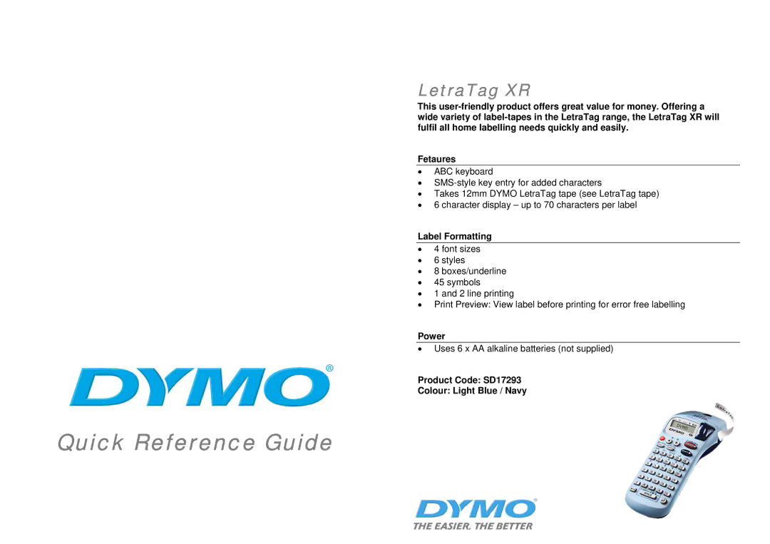 Dymo manual LetraTag XR, Label Formatting, Power, Product Code SD17293 Colour Light Blue / Navy 