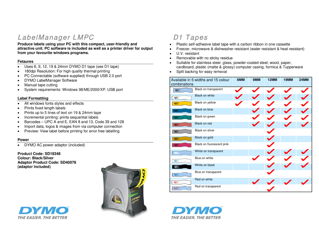 Dymo SD17293 manual LabelManager Lmpc, D1 Tapes, Available in 5 widths and 15 colour, Combinations 