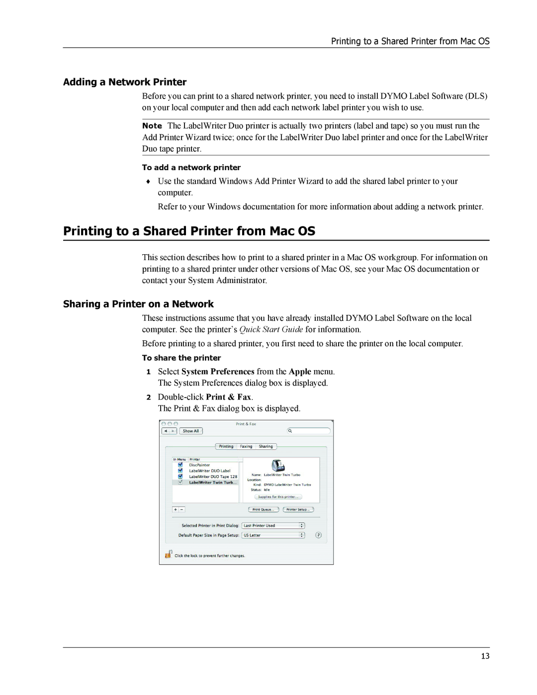 Dymo 450 TURBO, SE450, 450 TWIN TURBO, 450 Duo manual Printing to a Shared Printer from Mac OS, Adding a Network Printer 
