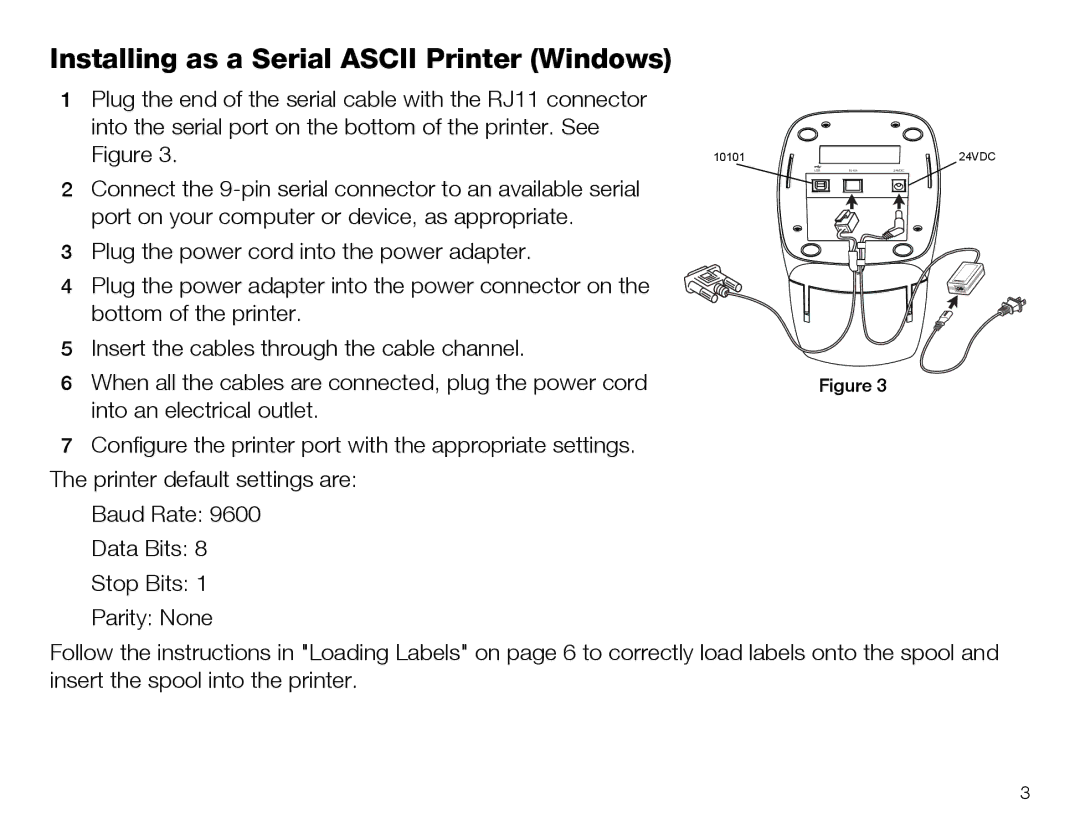 Dymo SE450 quick start Installing as a Serial Ascii Printer Windows 