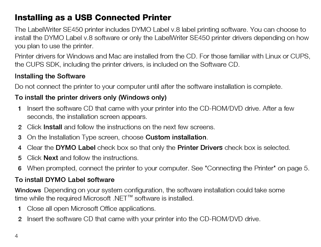 Dymo SE450 quick start Installing as a USB Connected Printer 