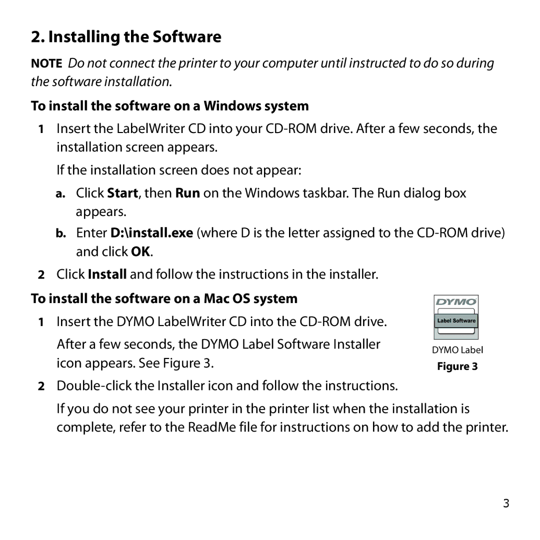 Dymo Twin Turbo quick start Installing the Software, To install the software on a Windows system 