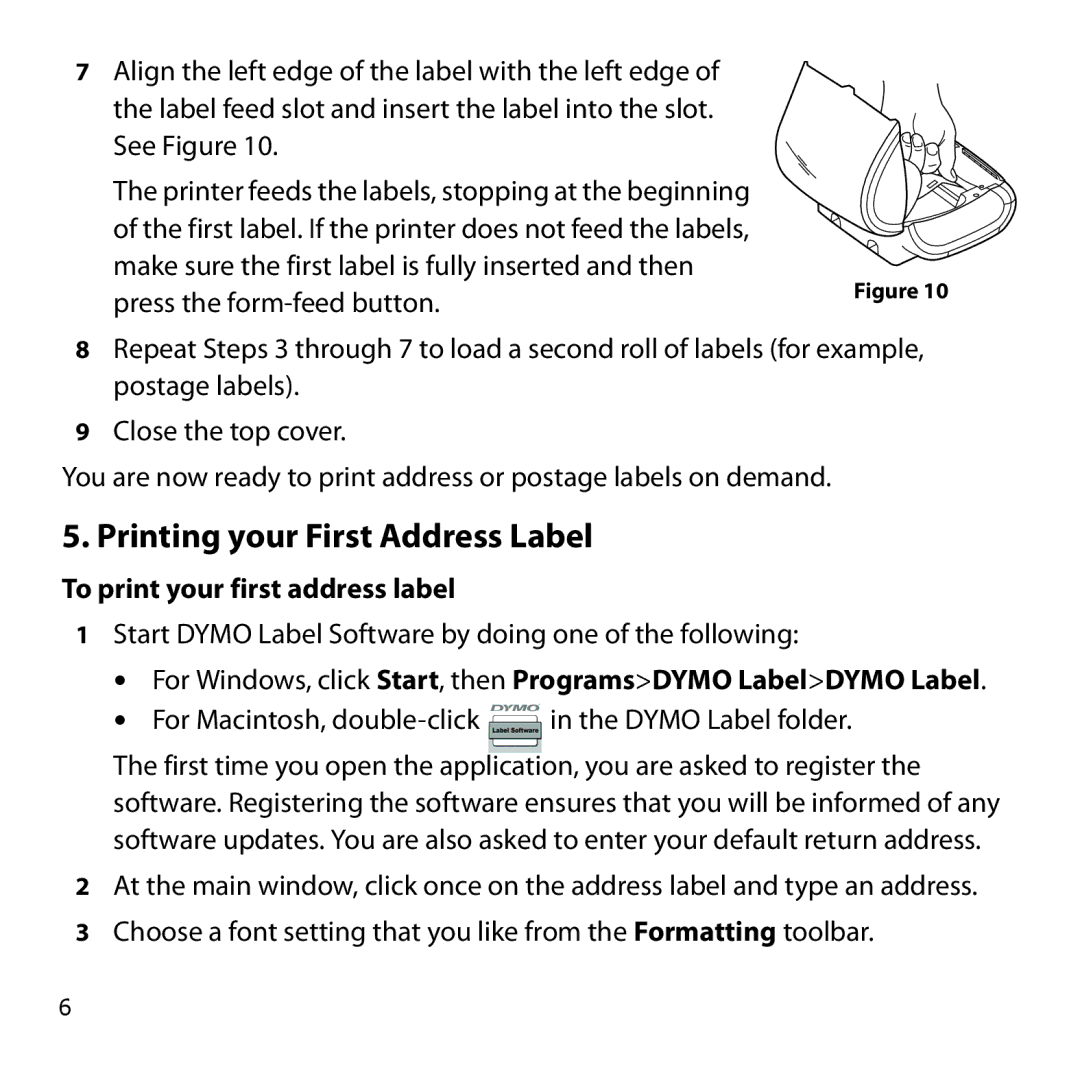 Dymo Twin Turbo quick start Printing your First Address Label, To print your first address label 