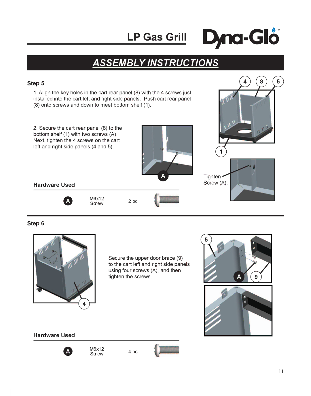 Dyna-Glo DGP350NP-D user manual Tighten Screw a 